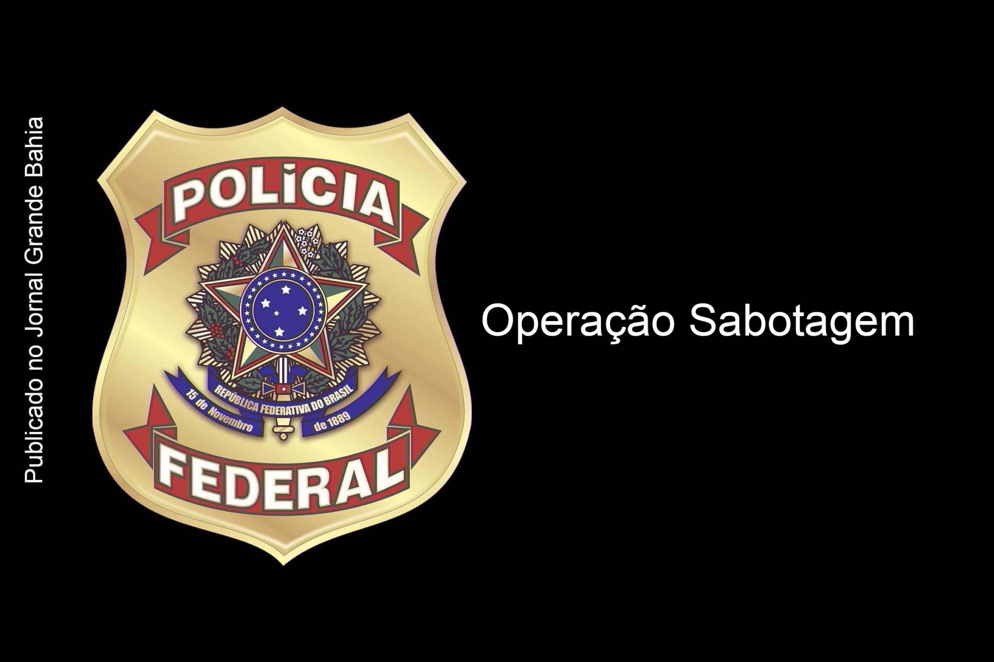 Polícia Federal cumpriu mandados no Rio de janeiro e em São Paulo.