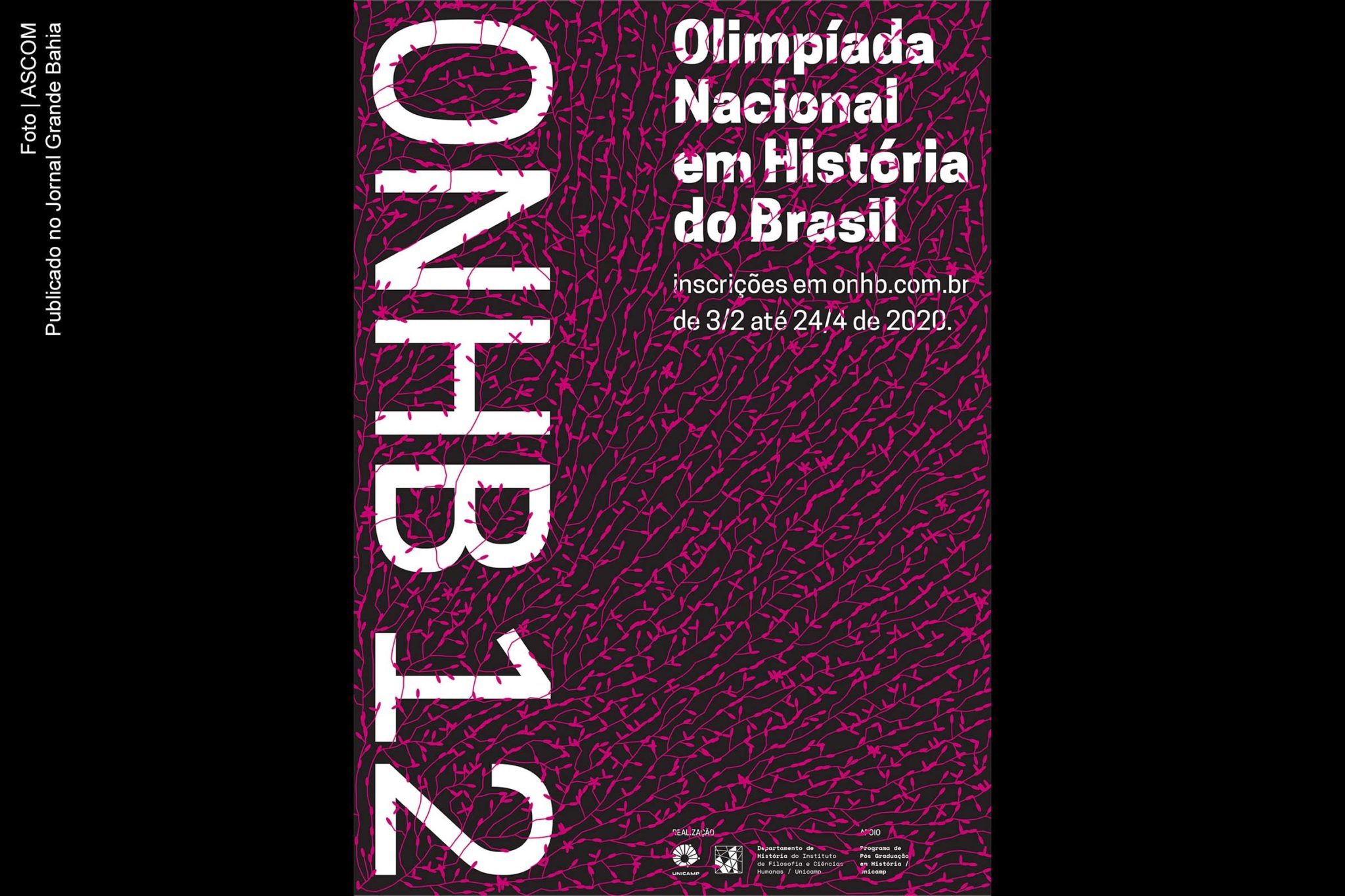 Estudantes da Bahia são destaques da 12ª Olimpíada Nacional em História do Brasil (ONHB). Nordeste é a região com maior número de medalhistas; realizada pela Unicamp, final presencial foi adaptada para versão online por causa da pandemia.