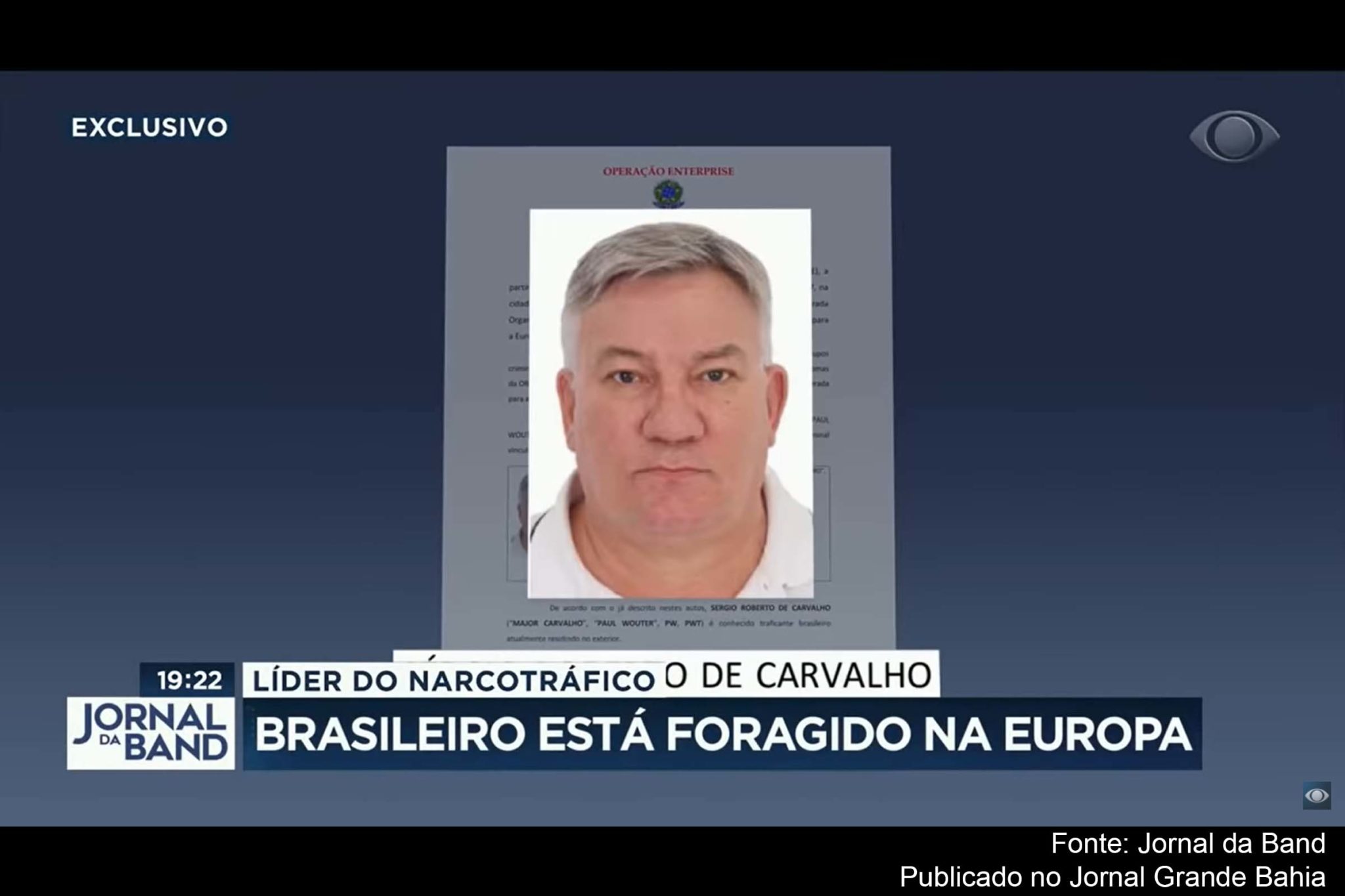 Ordem de prisão internacional foi expedida contra Sérgio Roberto de Carvalho.