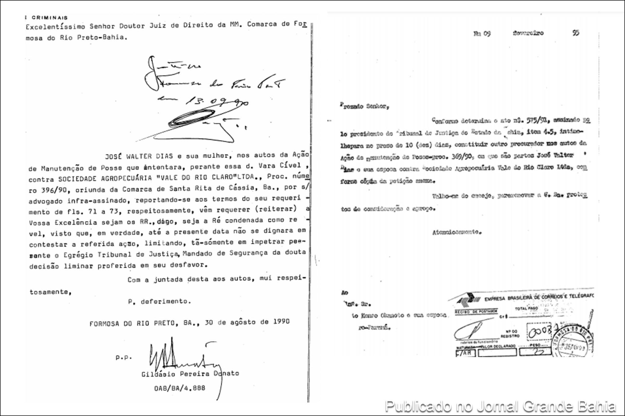 Ação de reintegração de posse de José Valter Dias é transferida para comarca de Formosa do Rio Preto e permanece sem movimentação processual entre agosto de 1990 e dezembro de 1995.