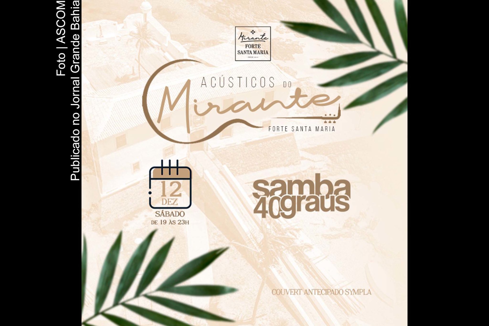 Cartaz anuncia programação do bistrô Mirante Forte Santa Maria.