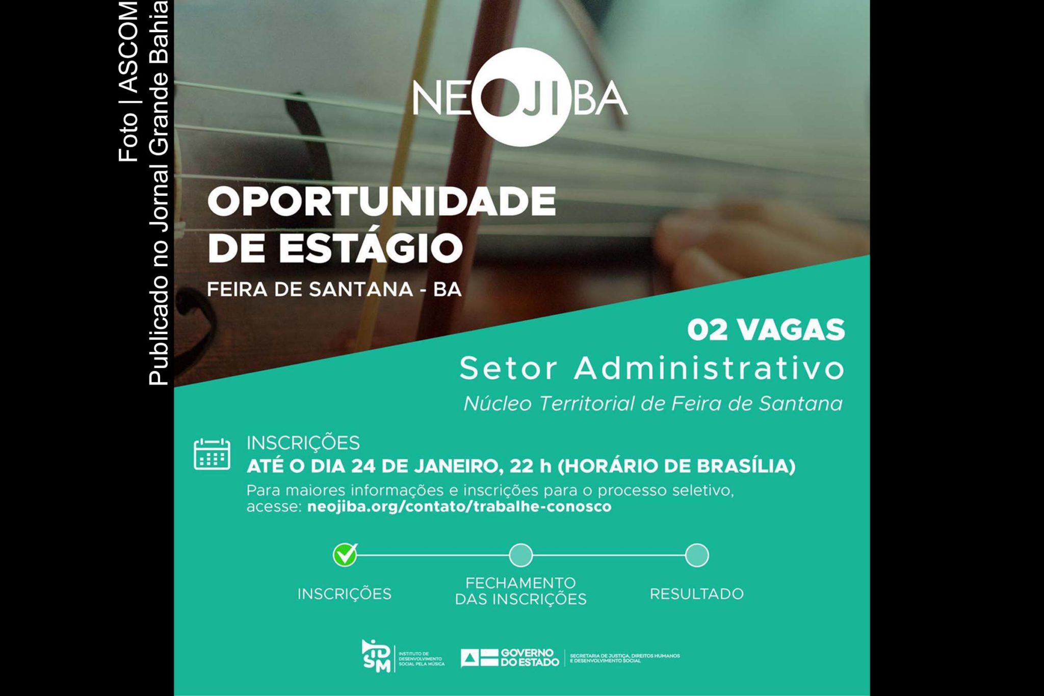 Cartaz anuncia inscrições para o NEOJIBA de Feira de Santana.