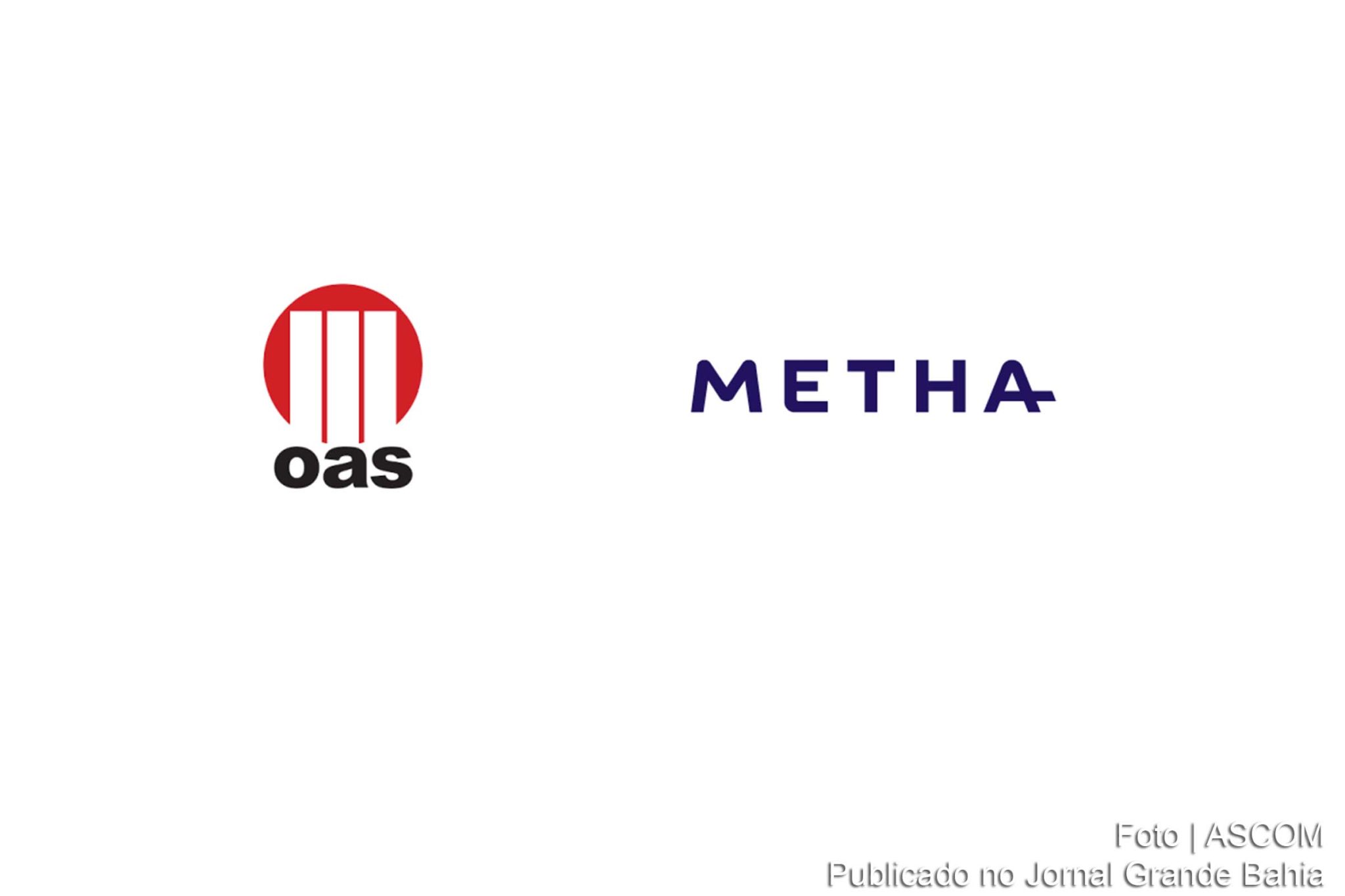 Empresa OAS muda denominação comercial para Metha.
