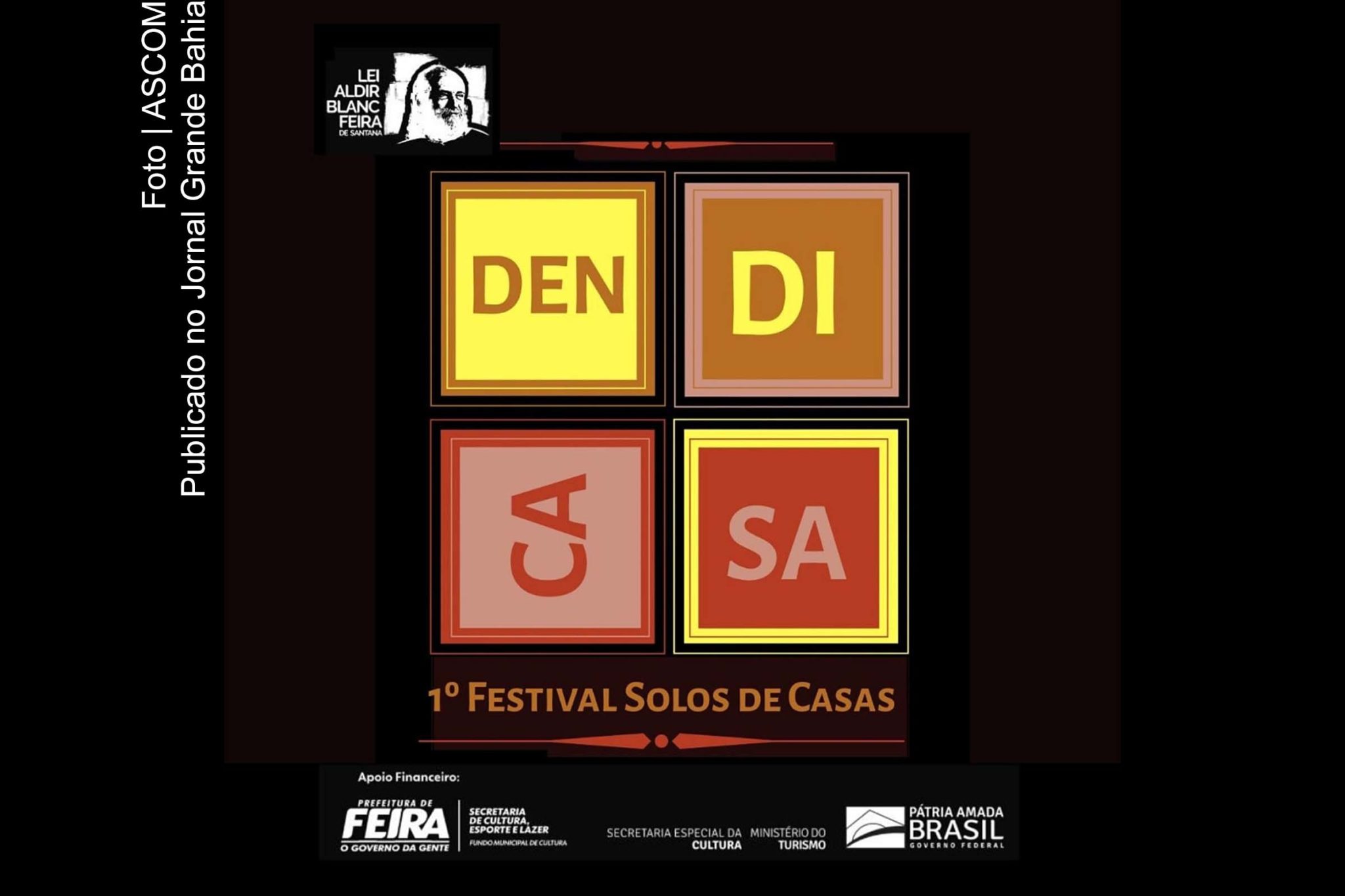 Cartaz anuncia Festival Solos de Casas 'DENDICASA'.