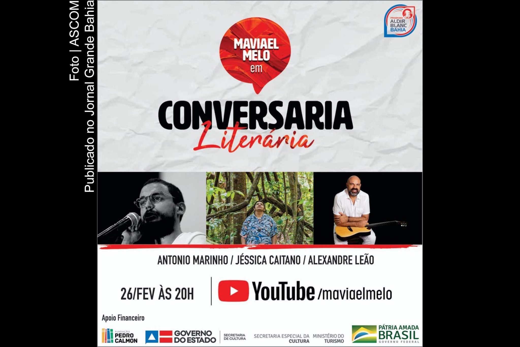 Programação da segunda edição do projeto Conversaria Literária será transmitida pelo canal do Youtube do poeta Maviael Melo.
