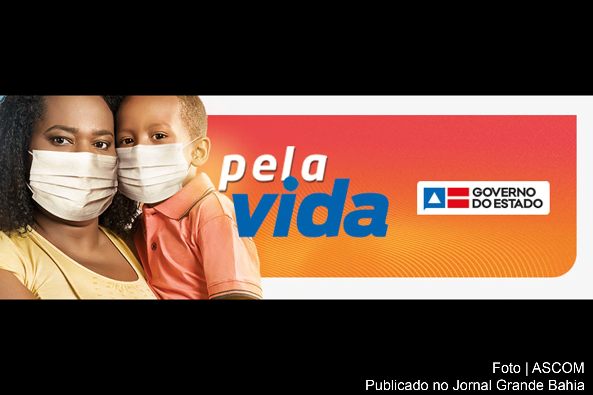 Governo da Bahia alerta para necessidade de a população adotar medidas de controle sanitário contra Covid-19.