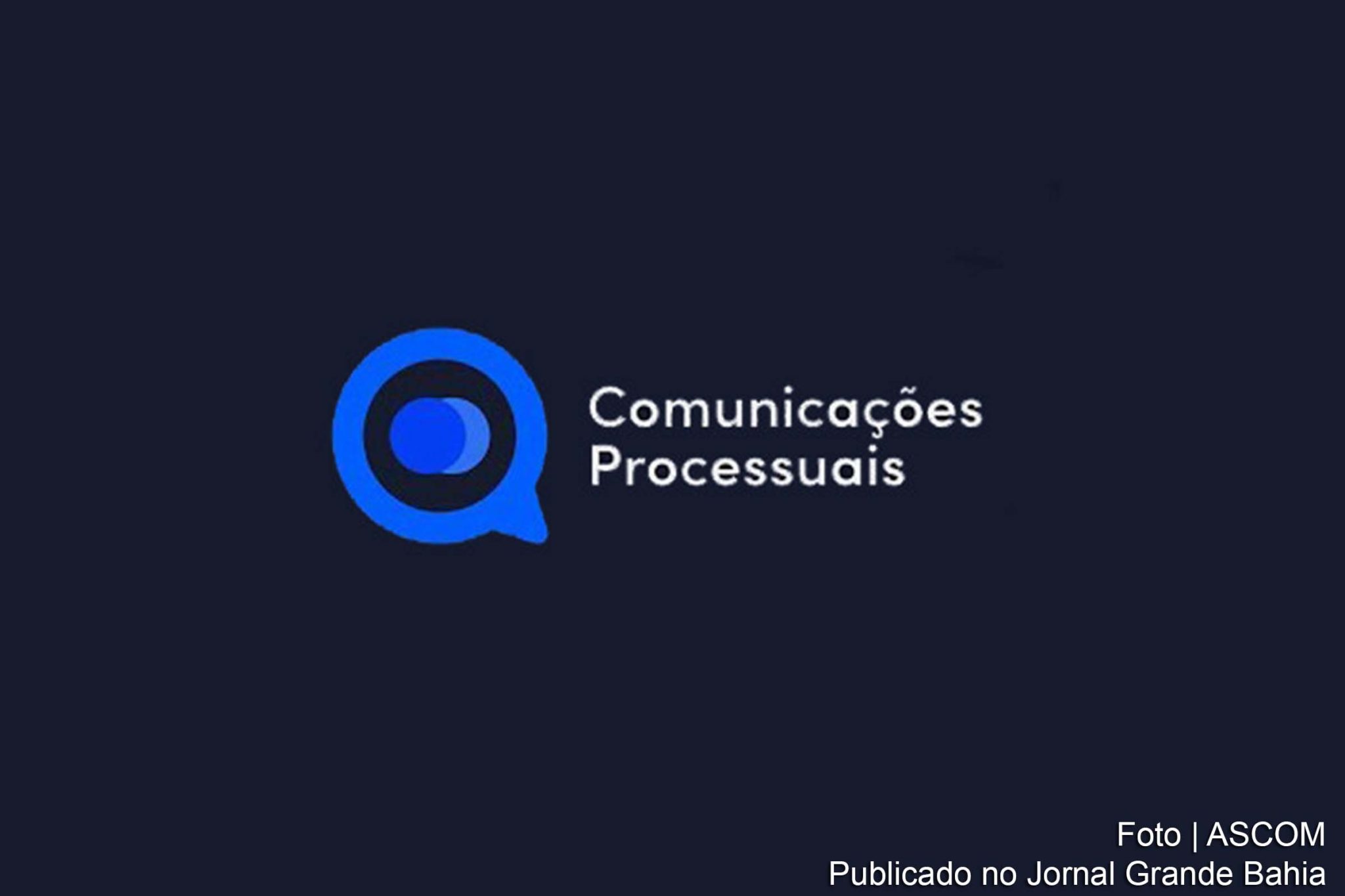 Ferramenta de Comunicações Processuais, instituía pelo Conselho Nacional de Justiça (CNJ), facilita o contato do Judiciário com as instituições.