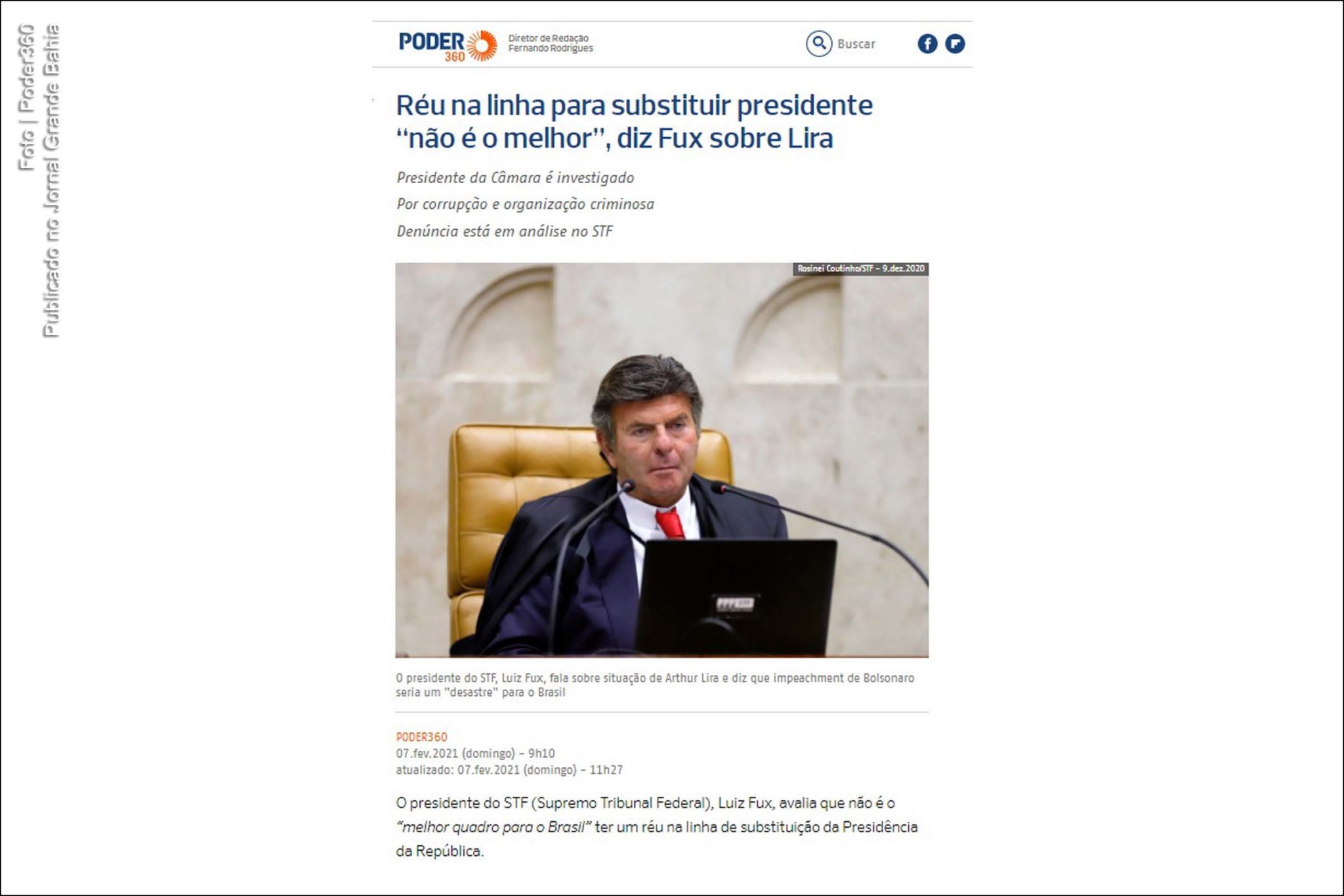 Réu na linha para substituir presidente “não é o melhor”, diz ministro do STF Luiz Fux sobre deputado Arthur Lira.