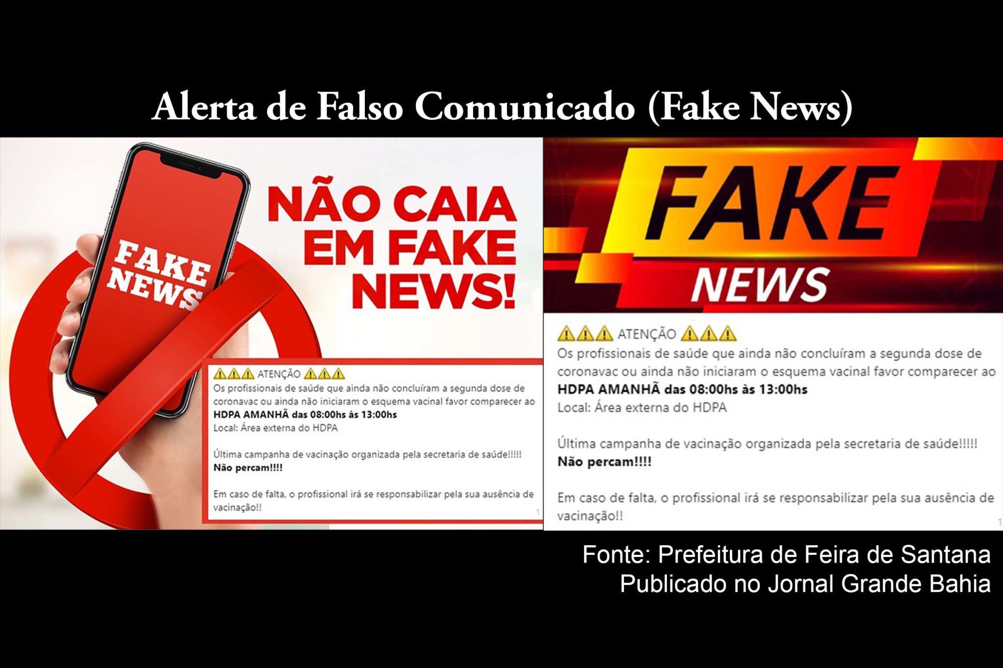 Alerta de falso comunicado (Fake News) é emitido pela Prefeitura de Feira de Santana.