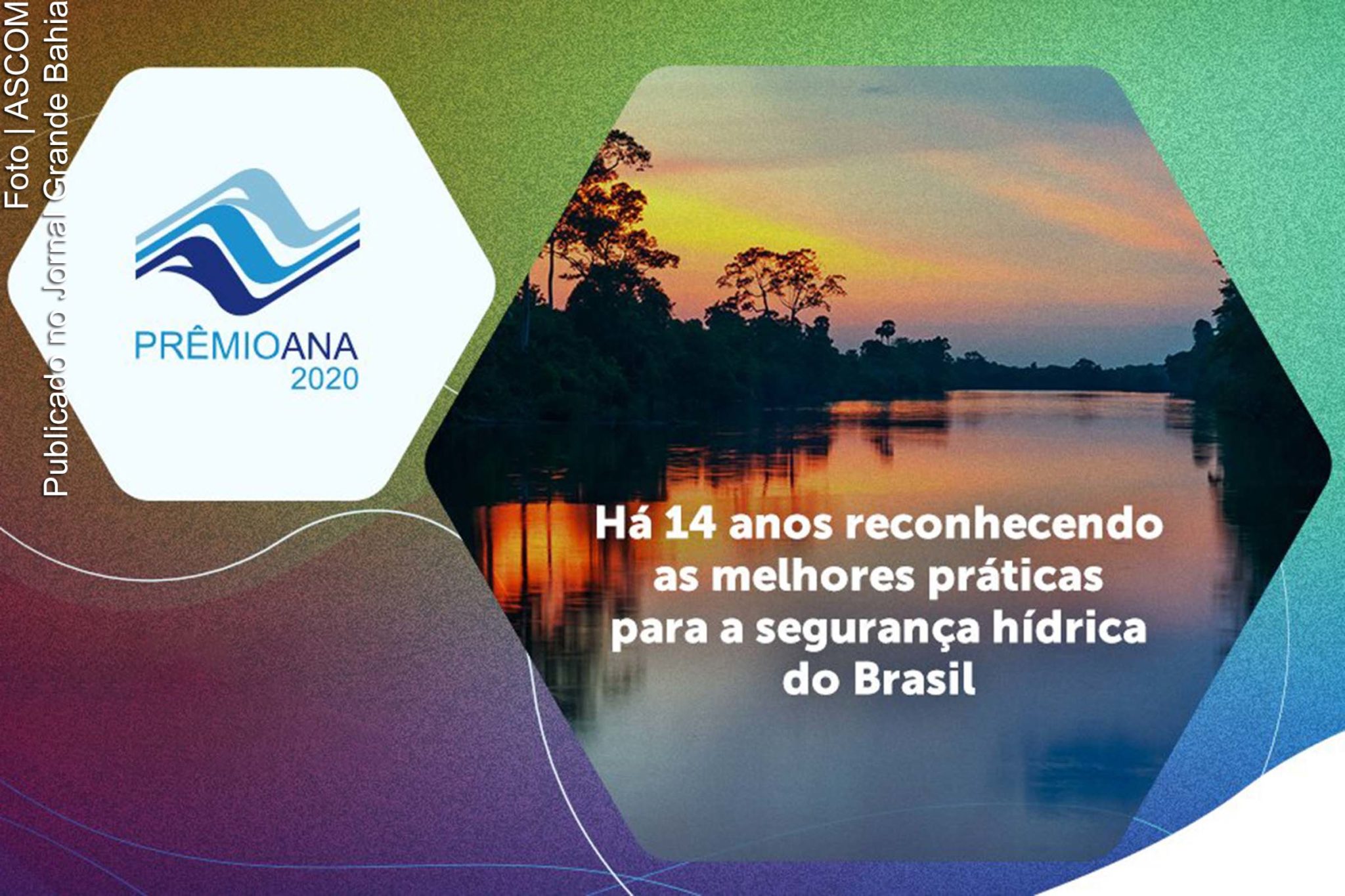 Trabalhos realizados na Bahia pelo Comitê da Bacia Hidrográfica do Rio São Francisco e pela Universidade Federal da Bahia conquistam os dois primeiros Troféus Prêmio ANA para o estado.