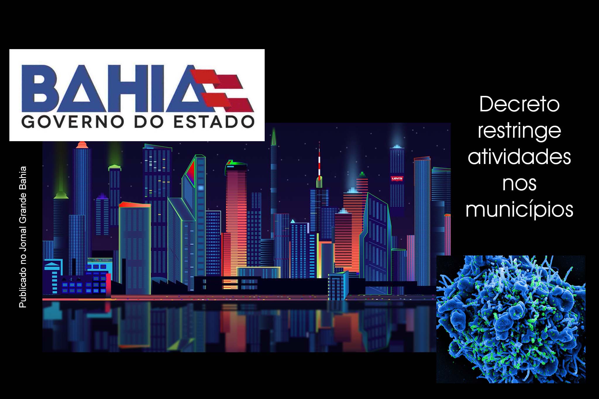 Diário Oficial publica decreto do Governo da Bahia com prorrogação de medidas em Salvador e RMS