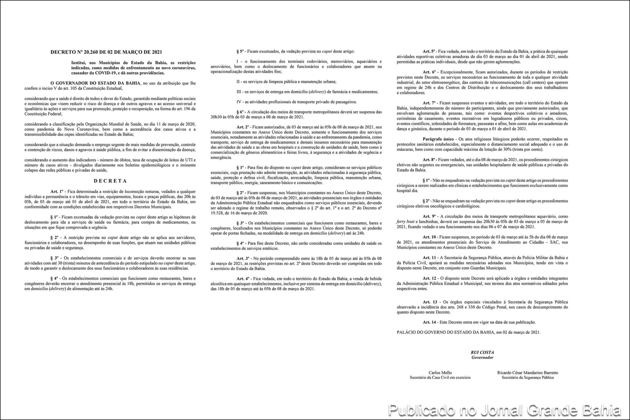 Governador Rui Costa prorroga medidas restritivas e toque de recolher na Bahia