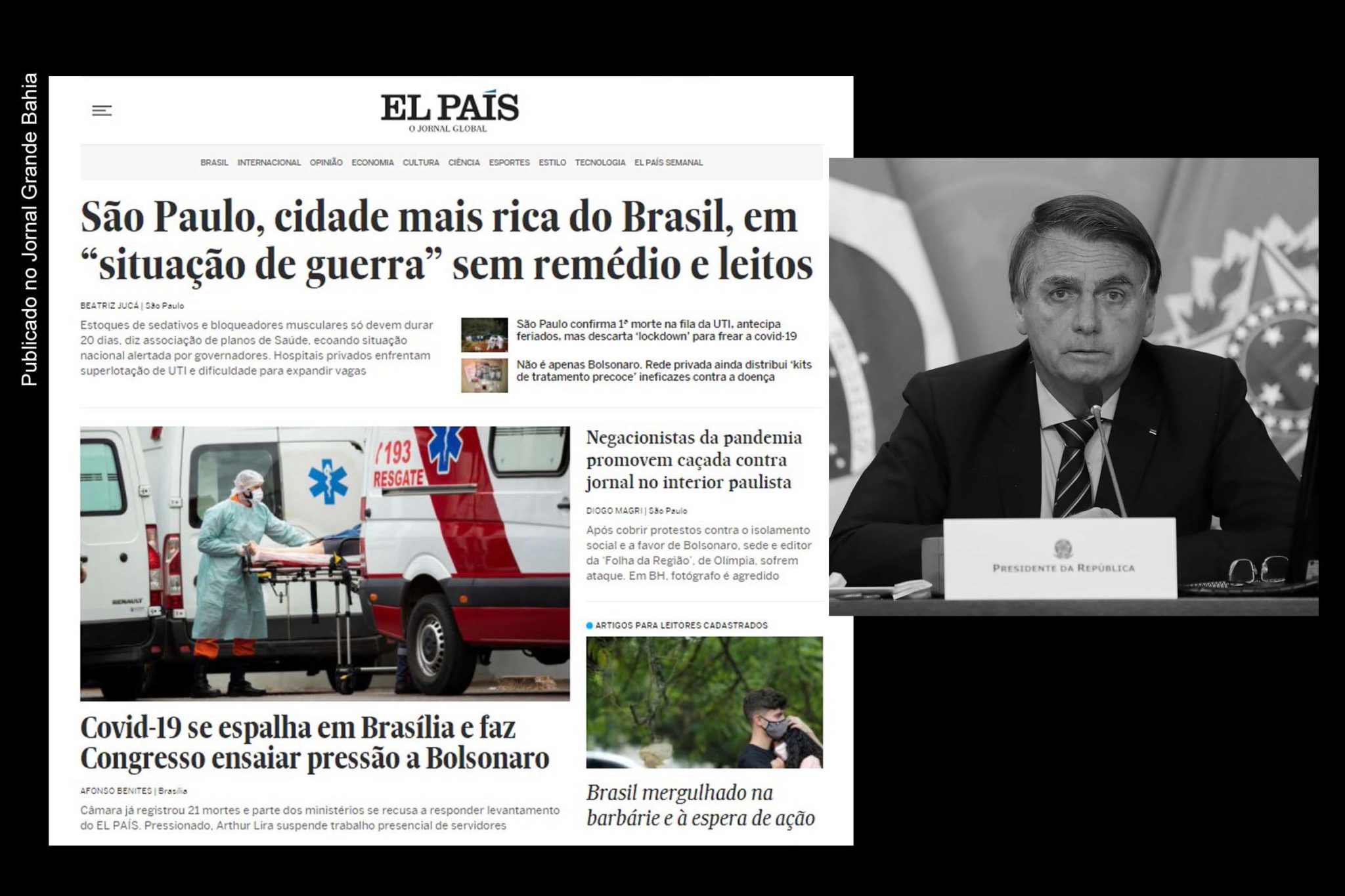 Em reportagens, Jornal El País destaca agravamento da pandemia da Covid-19 no Brasil.