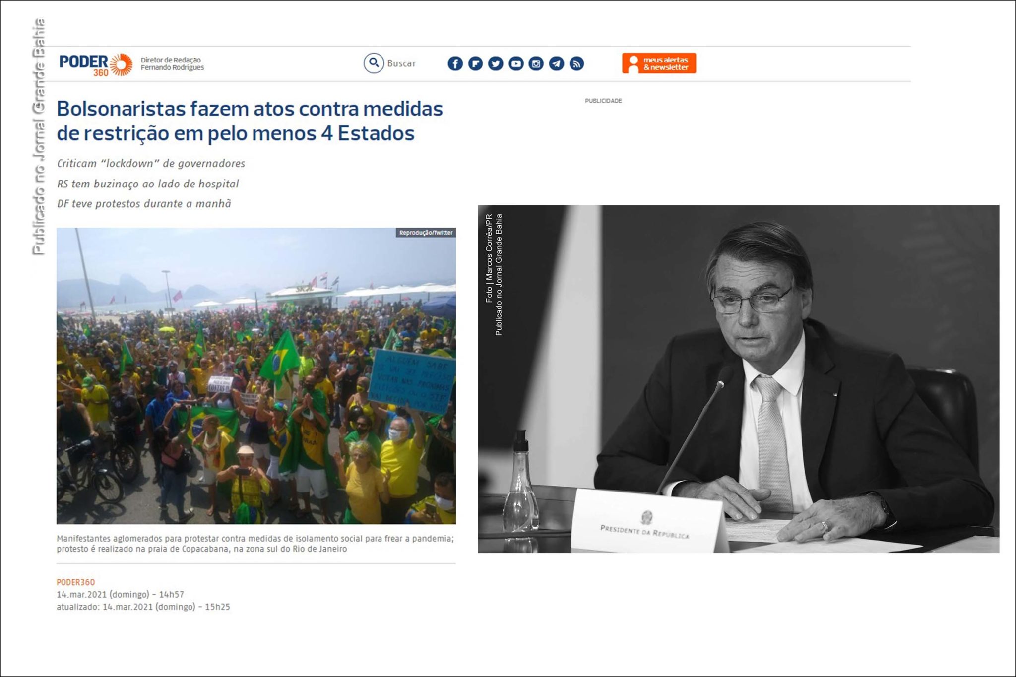 Extremista Jair Bolsonaro estimula os ignaros a protestarem contra restrição de atividades decorrentes da Covid-19, decretados por governos estaduais e municipais, provocando, com isso, aumento do número de contaminados pela doença viral.