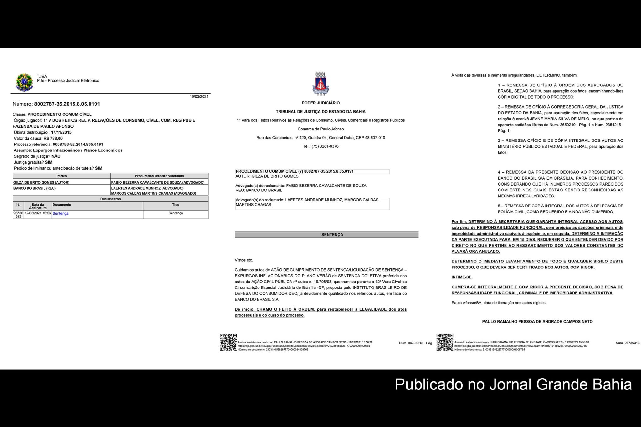 Caso Rapere in Jus: Fraude processual conduzida pelo juiz Rosalino Almeida resultou em prejuízo de cerca de R$ 2,7 milhões; Ação tramitava na Comarca de Paulo Afonso e foi anulada pelo magistrado Paulo Campos Neto