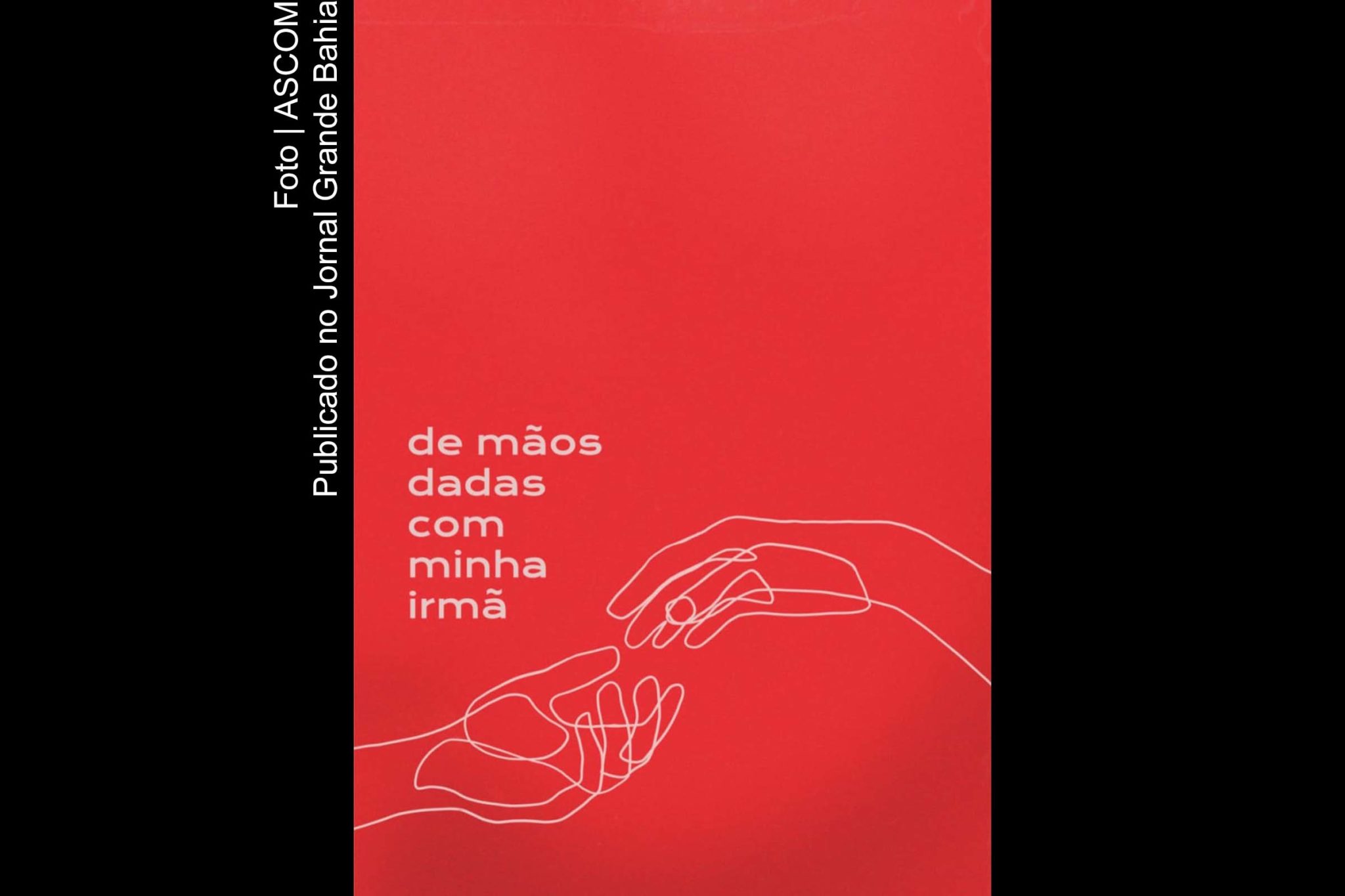 Capa do livro 'De mãos dadas com minha irmã'.
