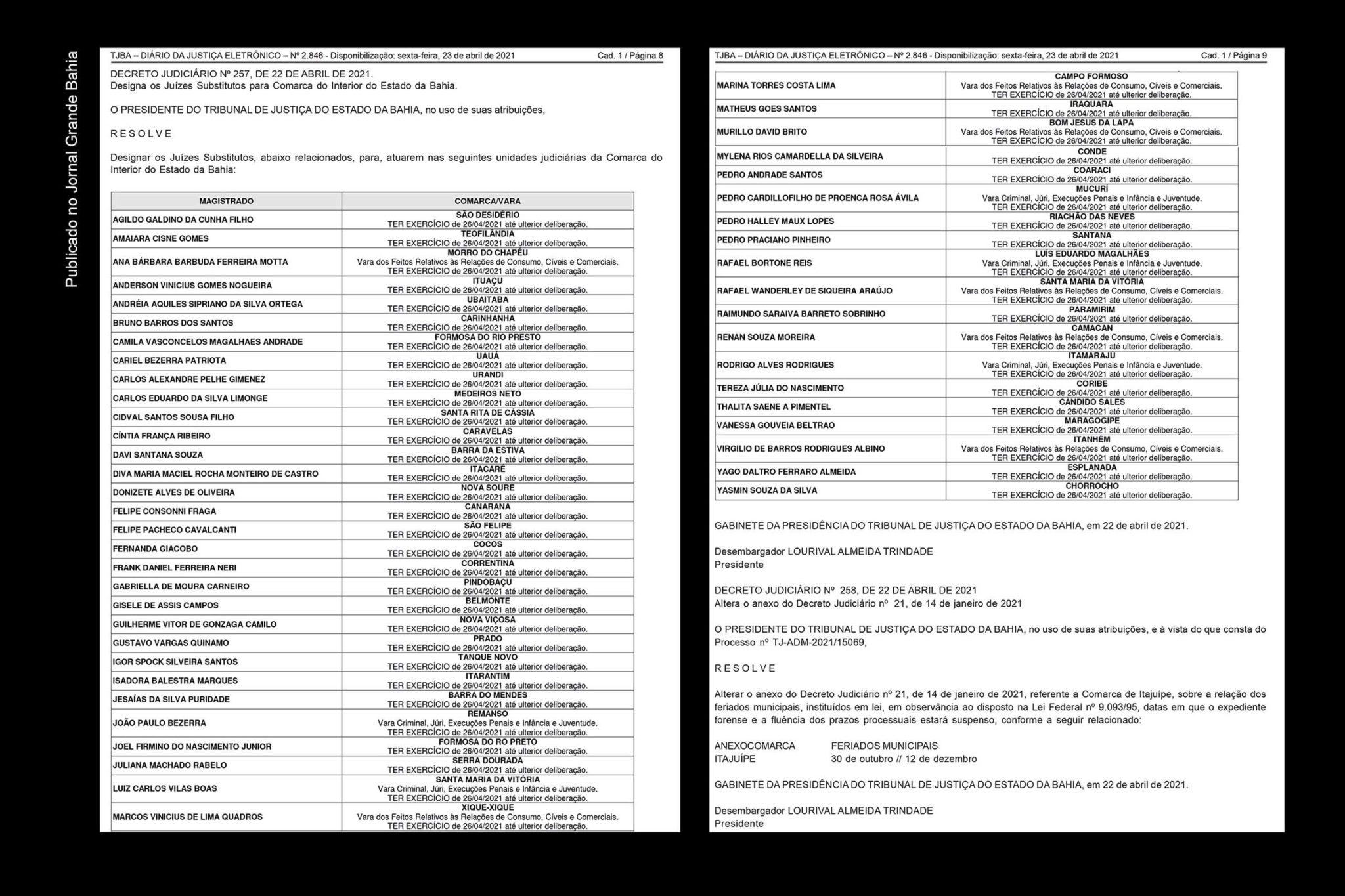 Assinado pelo desembargador Lourival Trindade, Decreto do PJBA nº 257 designa 50 novos juízes.