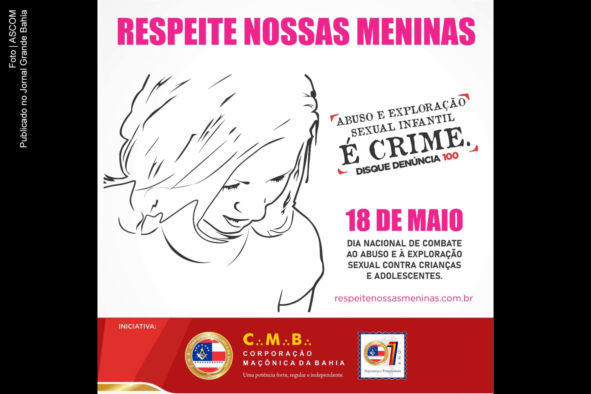 Cartaz da edição 2021 da campanha 'Respeite nossas meninas'.