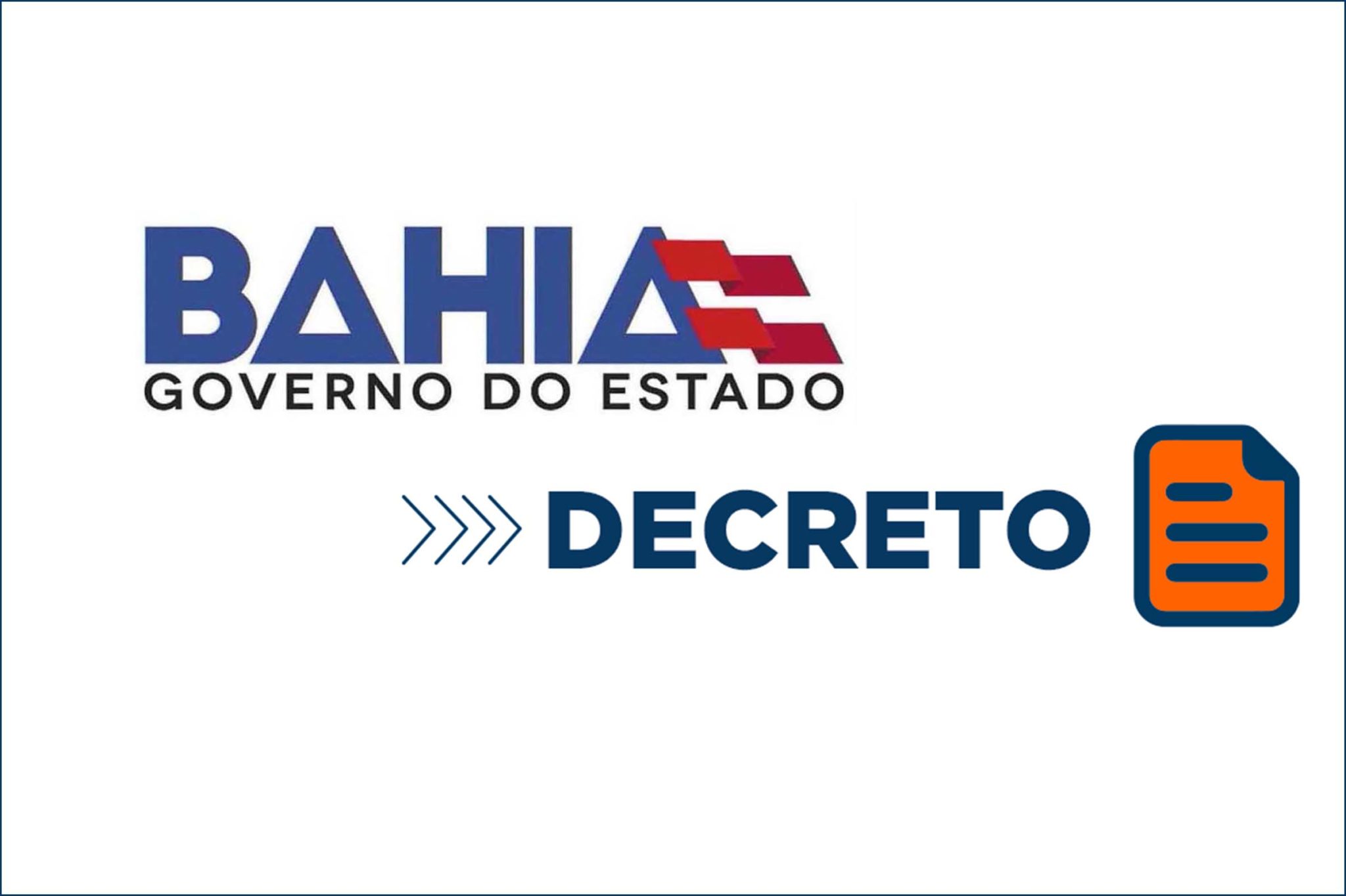 Em decorrência da pandemia, decreto do Governo da Bahia restringe atividades nos municípios.