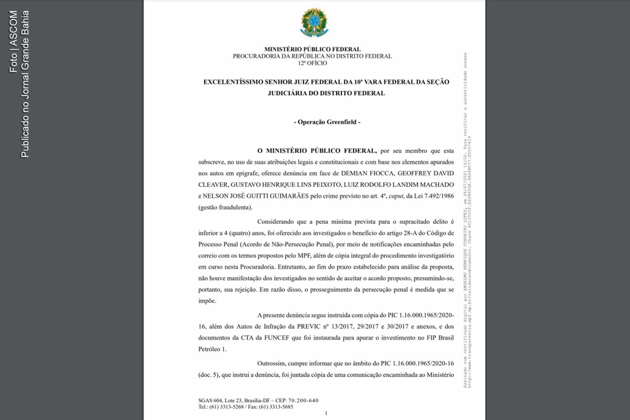 Ação do MPF aponta que, no âmbito do Caso Greenfield, os acusados atuaram ardilosamente para driblar normas do FIP e da CVM.