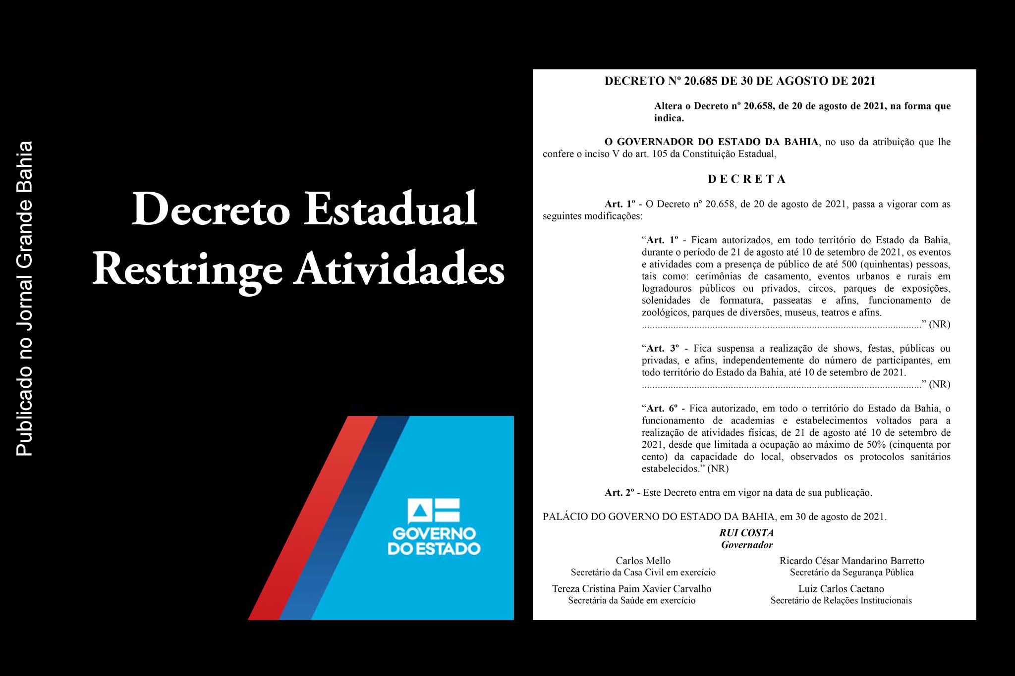 Decreto do Governo da Bahia restringe atividades.