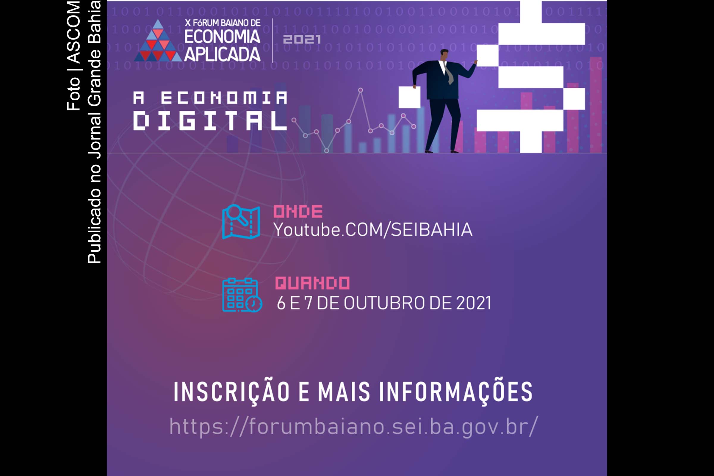 Cartaz anuncia X Fórum Baiano de Economia Aplicada.