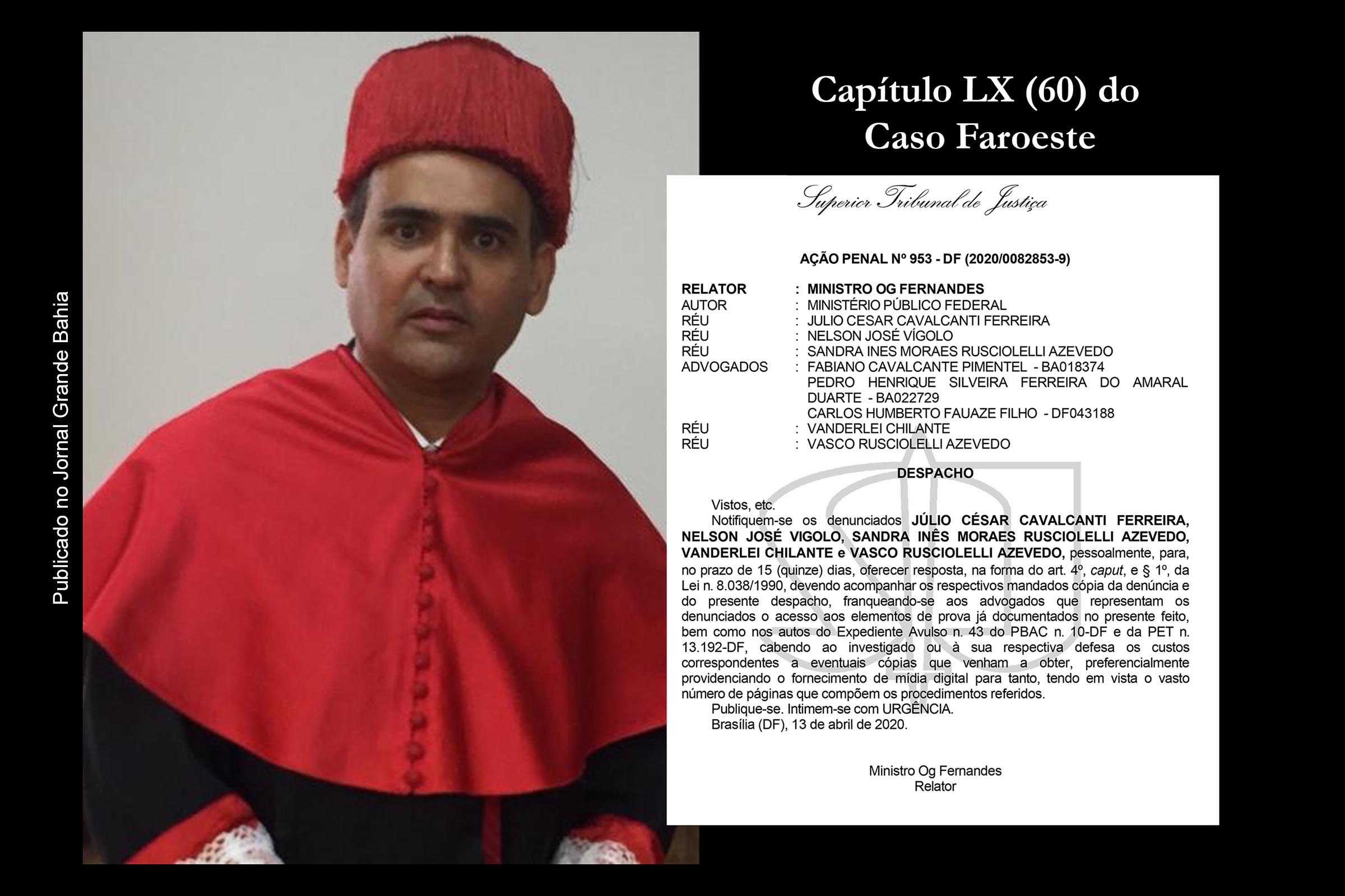 Capítulo LX (60) do Caso Faroeste revela o contexto da prisão preventiva decretada pelo pleno do TJBA contra o juiz Sérgio Humberto de Quadros Sampaio, por receber propina do Grupo Bom Jesus Agropecuária e garantir a manutenção das terras em Formosa do Rio Preto.