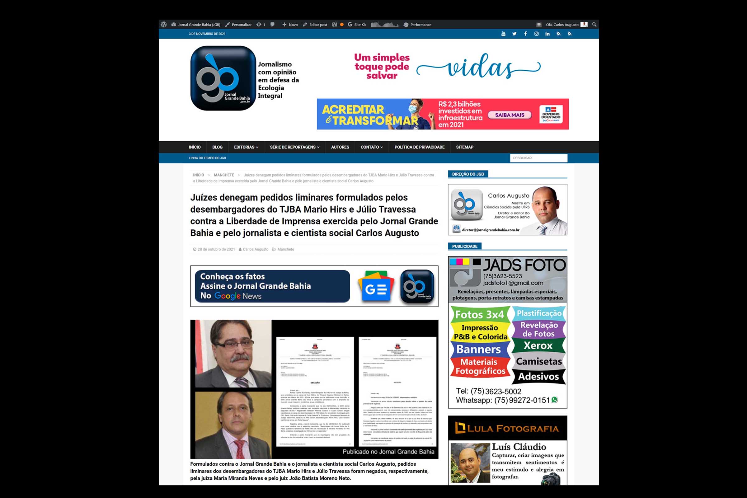 Artigo aborda assédio judicial sofrido pelo Jornal Grande Bahia e pelo jornalista e cientista social Carlos Augusto.