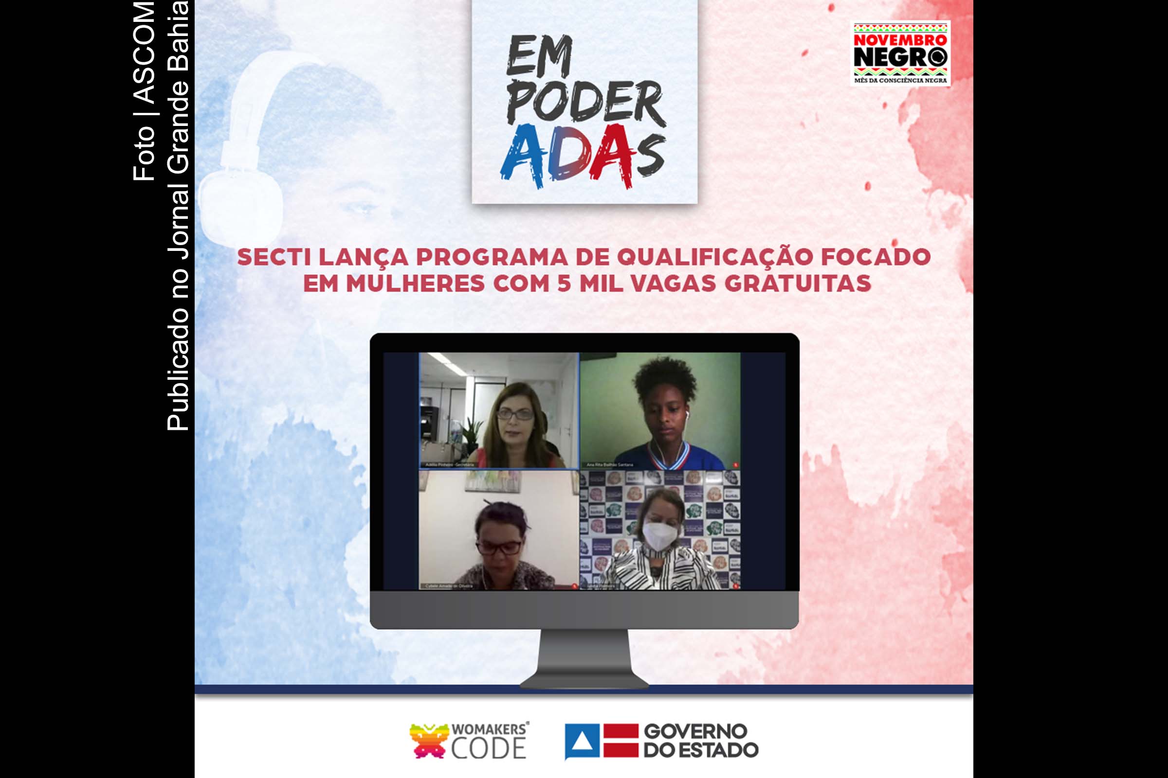 Com o objetivo de fortalecer o protagonismo feminino, o EmpoderADAs oferece bolsas em cursos na área de tecnologia da informação e mentoria de carreira.