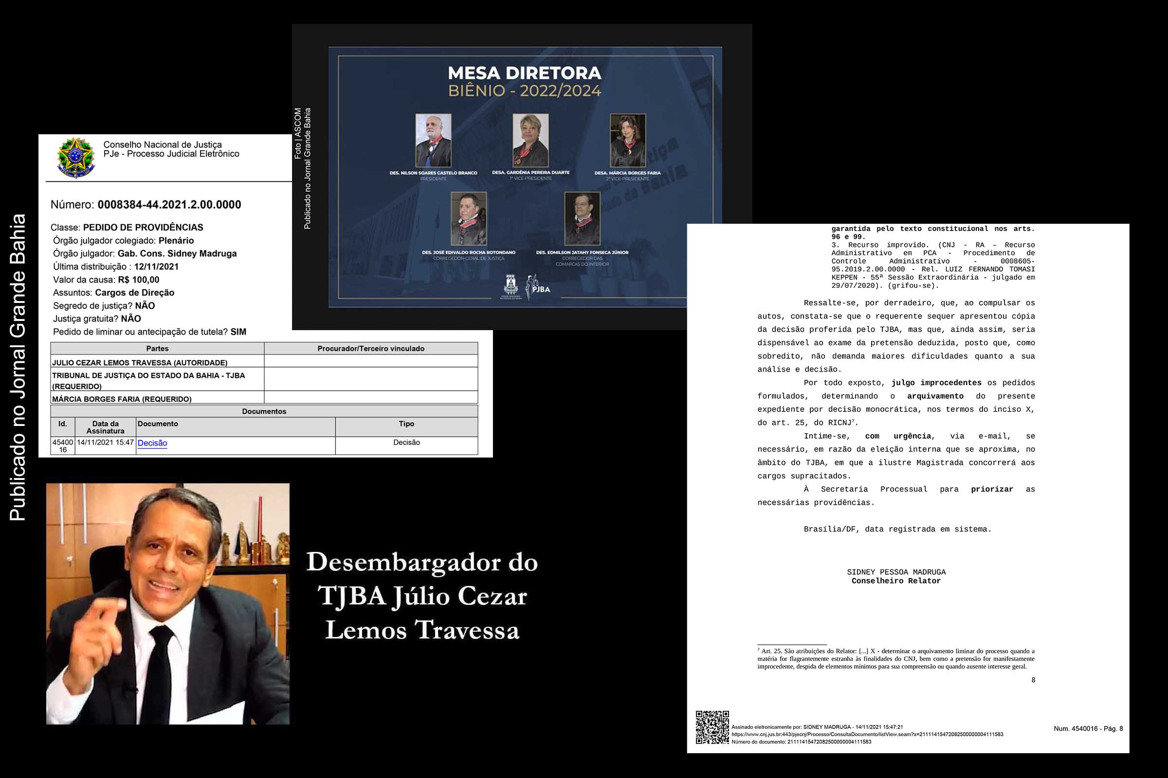 Decisão do CNJ nega pedido de impugnação apresentado pelo desembargador Júlio Cezar Lemos Travessa contra candidatura da desembargadora Márcia Borges Faria. Magistrada foi eleita 2ª vice-presidente do PJBA para o biênio 2022-2024.