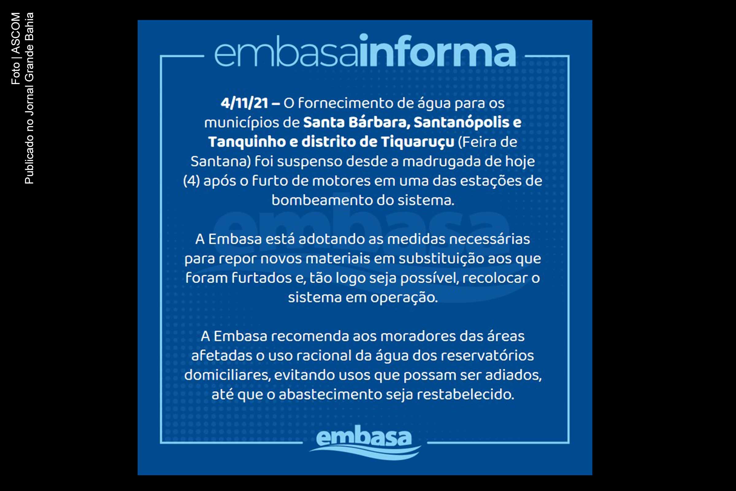 Em comunicado, Embasa informa sobre interrupção no fornecimento de água.