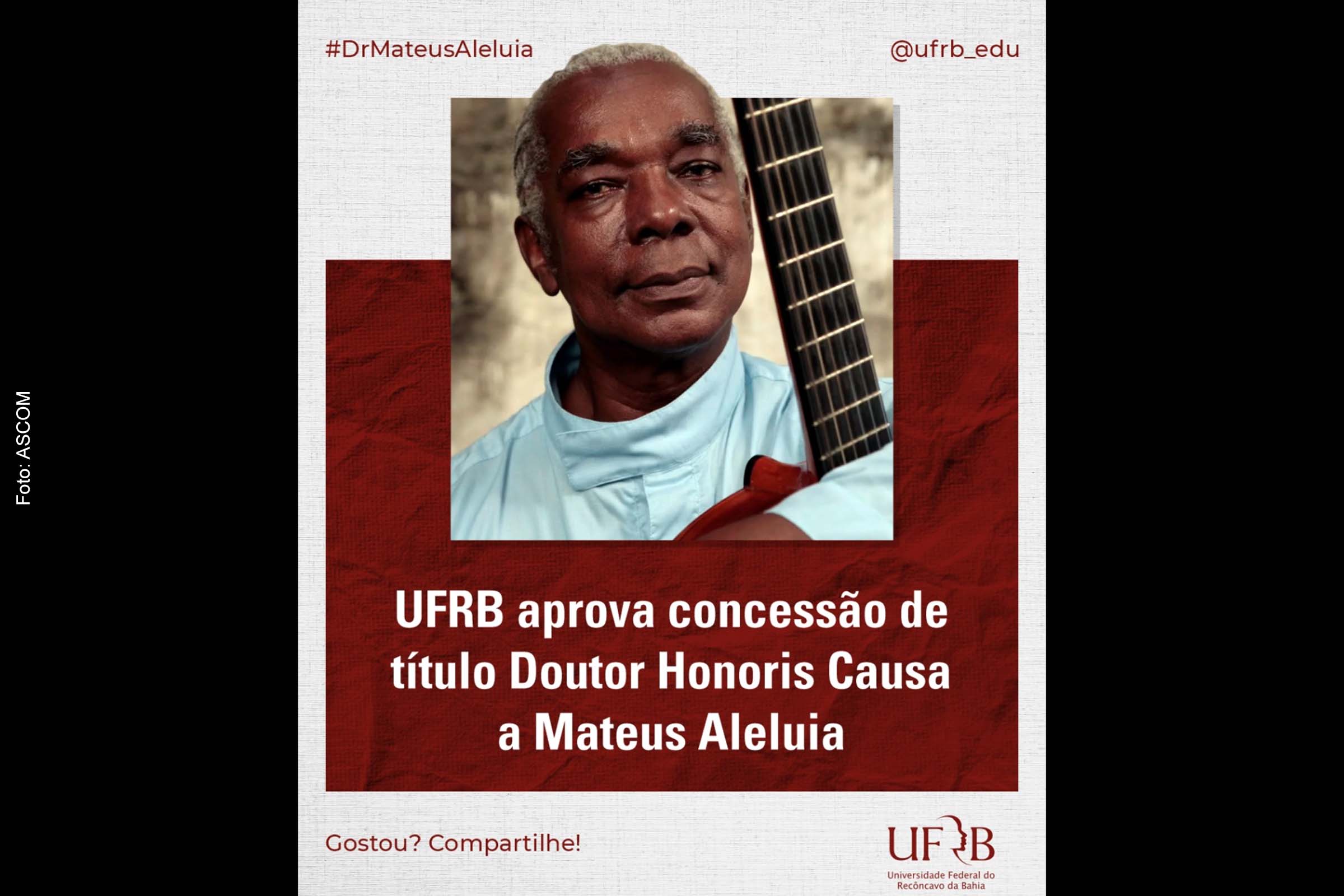 Cartaz anuncia a Concessão de título ‘Doutor Honoris Causa’ a Mateus Aleluia.