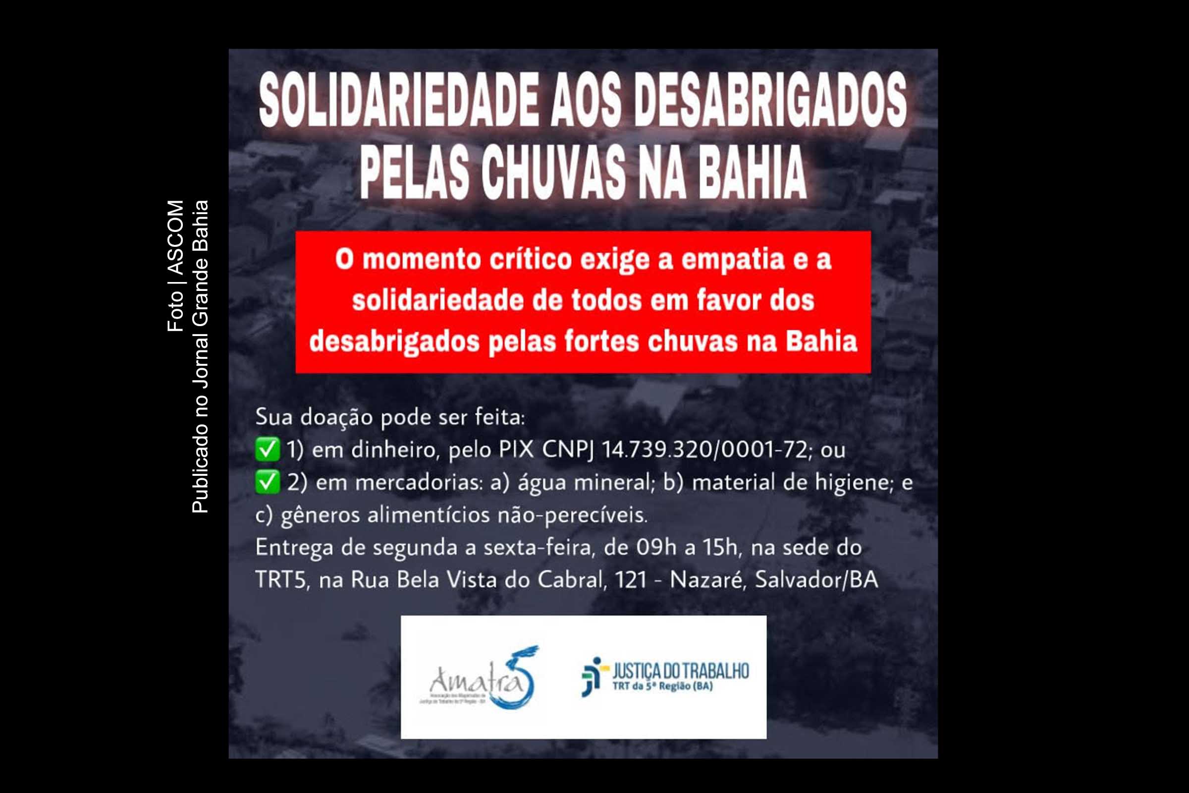Cartaz anuncia campanha de doações 'Solidariedade aos Desabrigados pelas Chuvas na Bahia'.