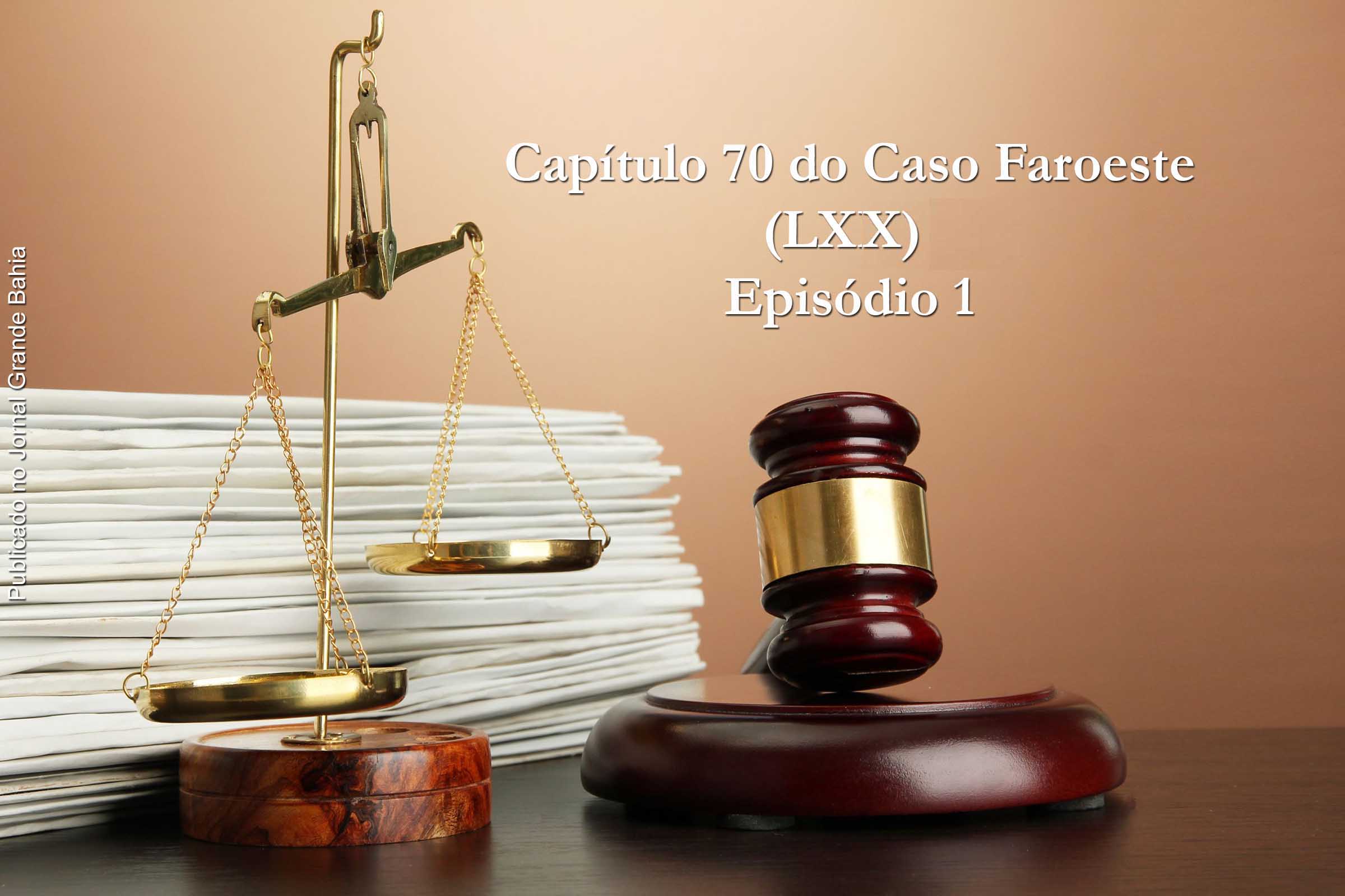 Capítulo XX (70) do Caso Faroeste, Episódio 1.