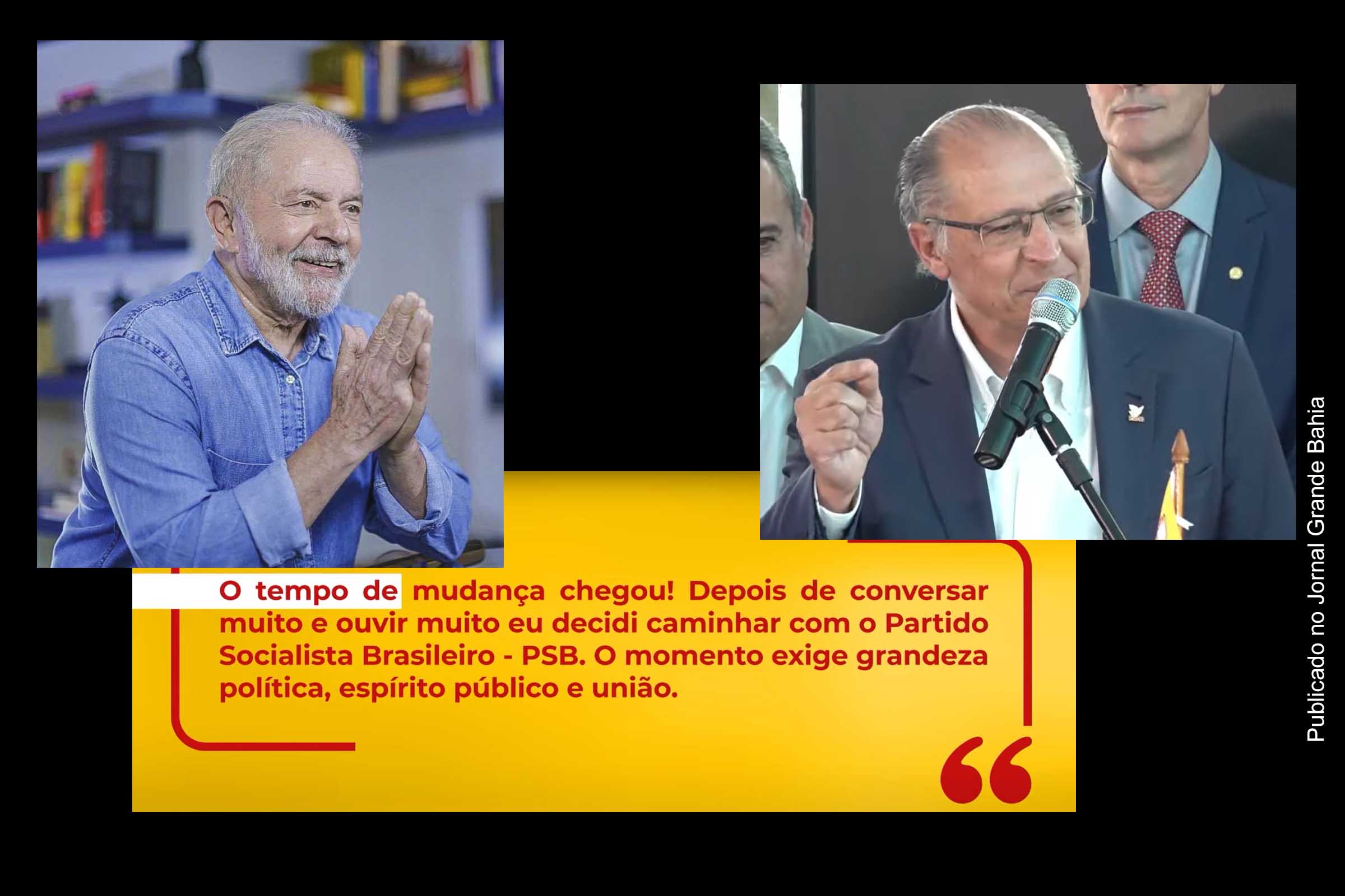 Ao ingressar no PSB, ex-governador Geraldo Alckmin destaca Lula como gestor, estadista e democrata.