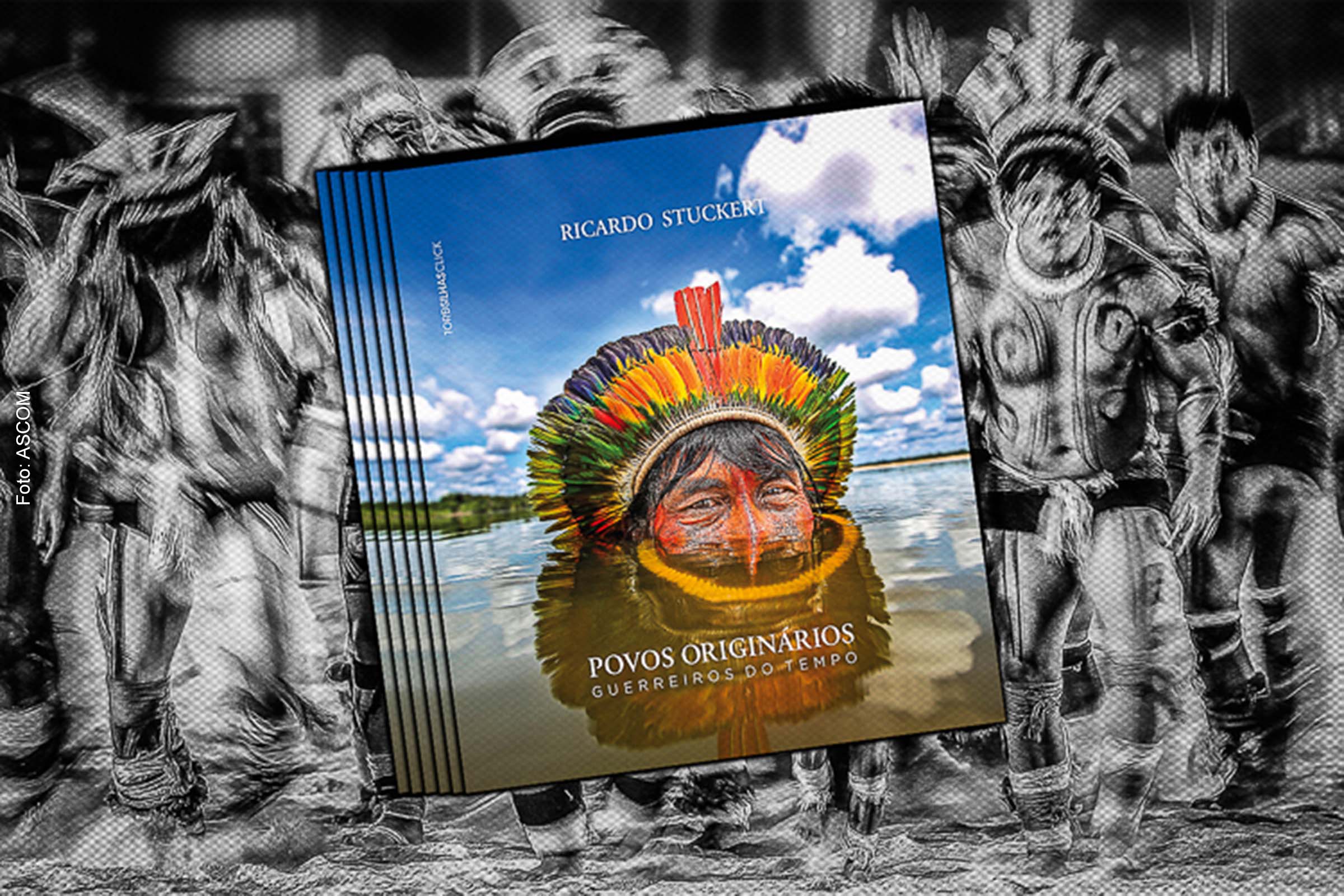 Livro ‘Povos originários: guerreiros do tempo’, de Ricardo Stuckert.