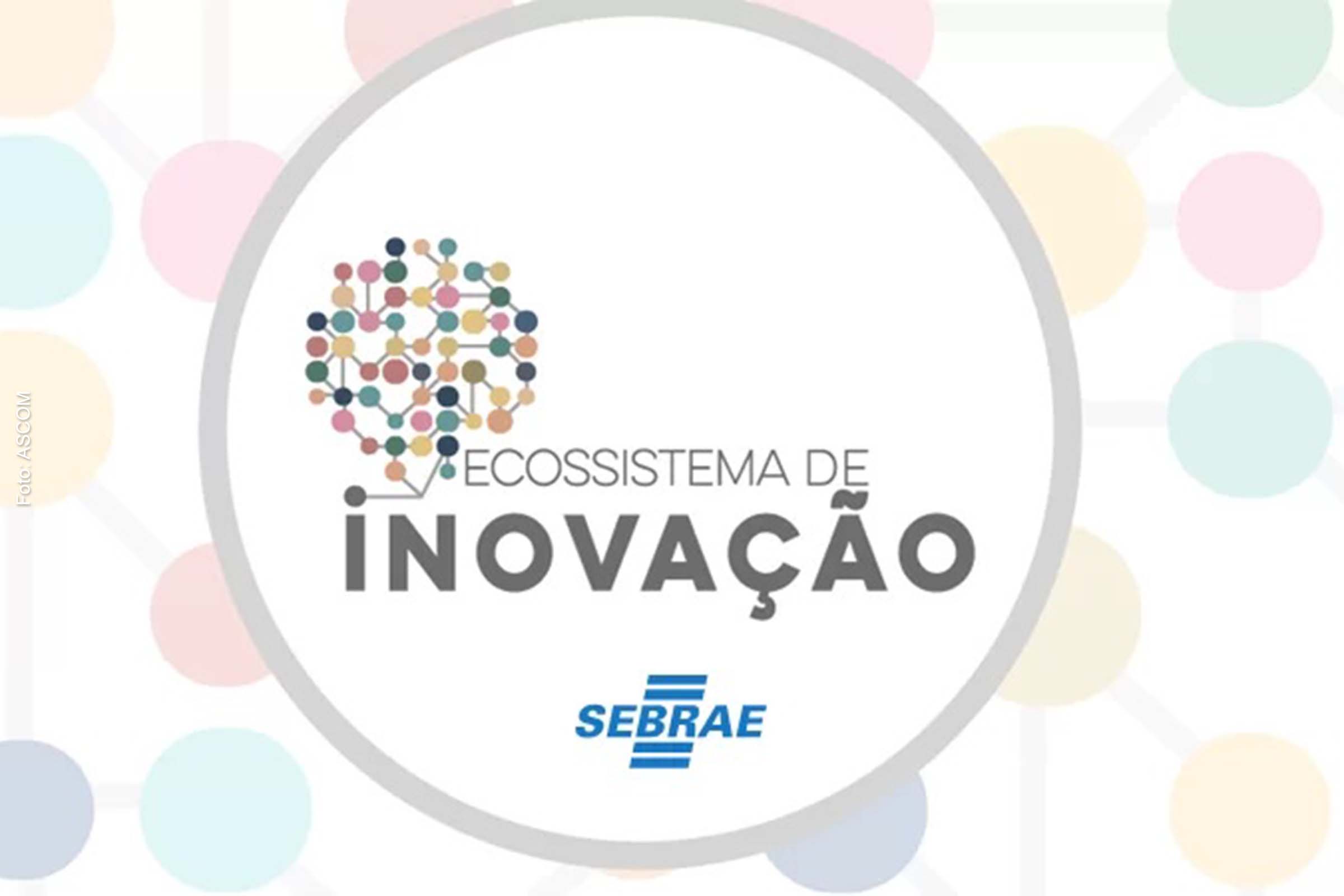 Projeto tem como objetivo estimular o empreendedorismo e fomentar e fortalecer o ecossistema de inovação no município.