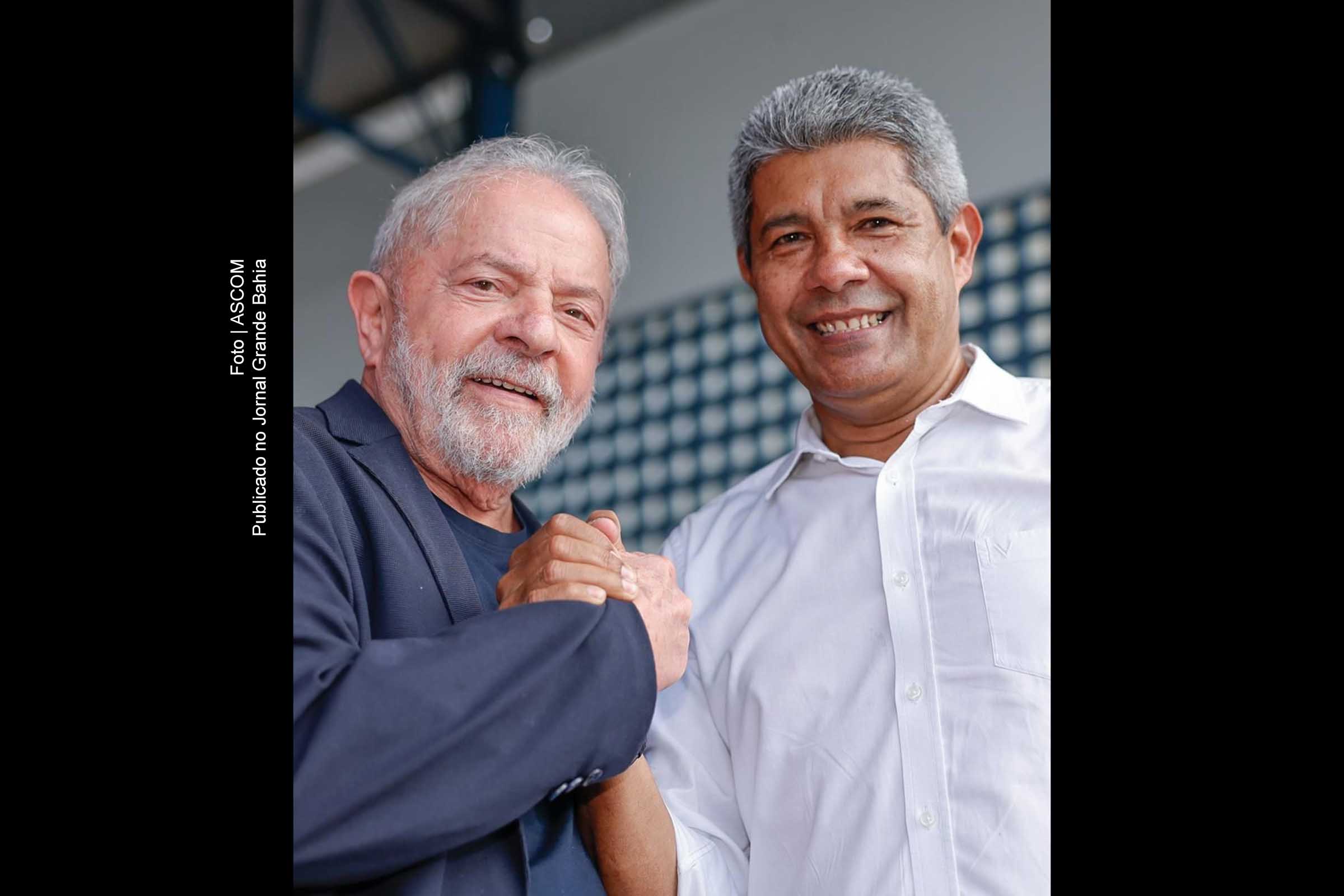 Lula e Jerônimos Rodrigues, petistas tem lançadas pré-candidaturas à presidência do Brasil e governo da Bahia.