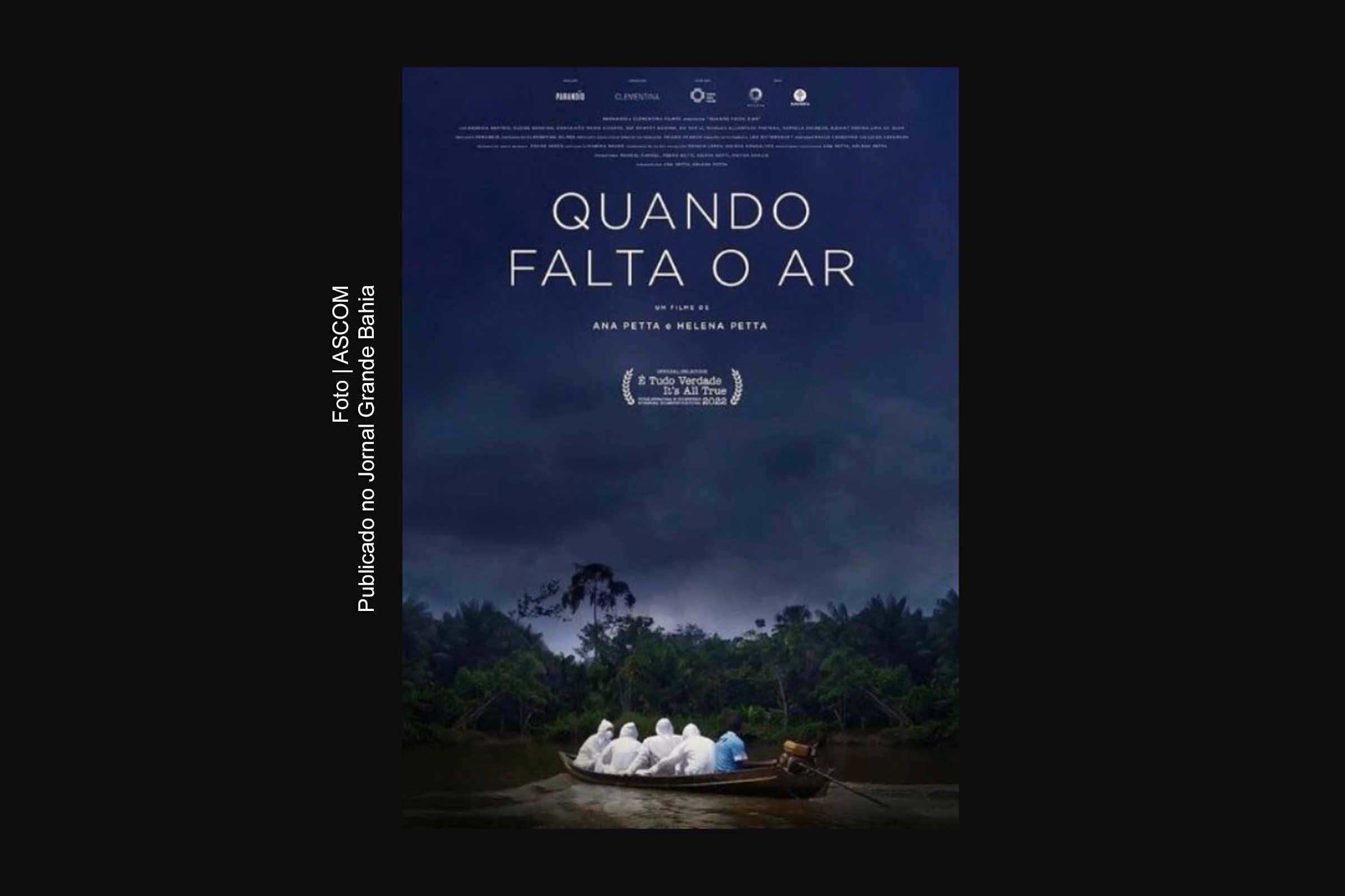 Cartaz do filme Quando Falta o Ar será exibido em Salvador.
