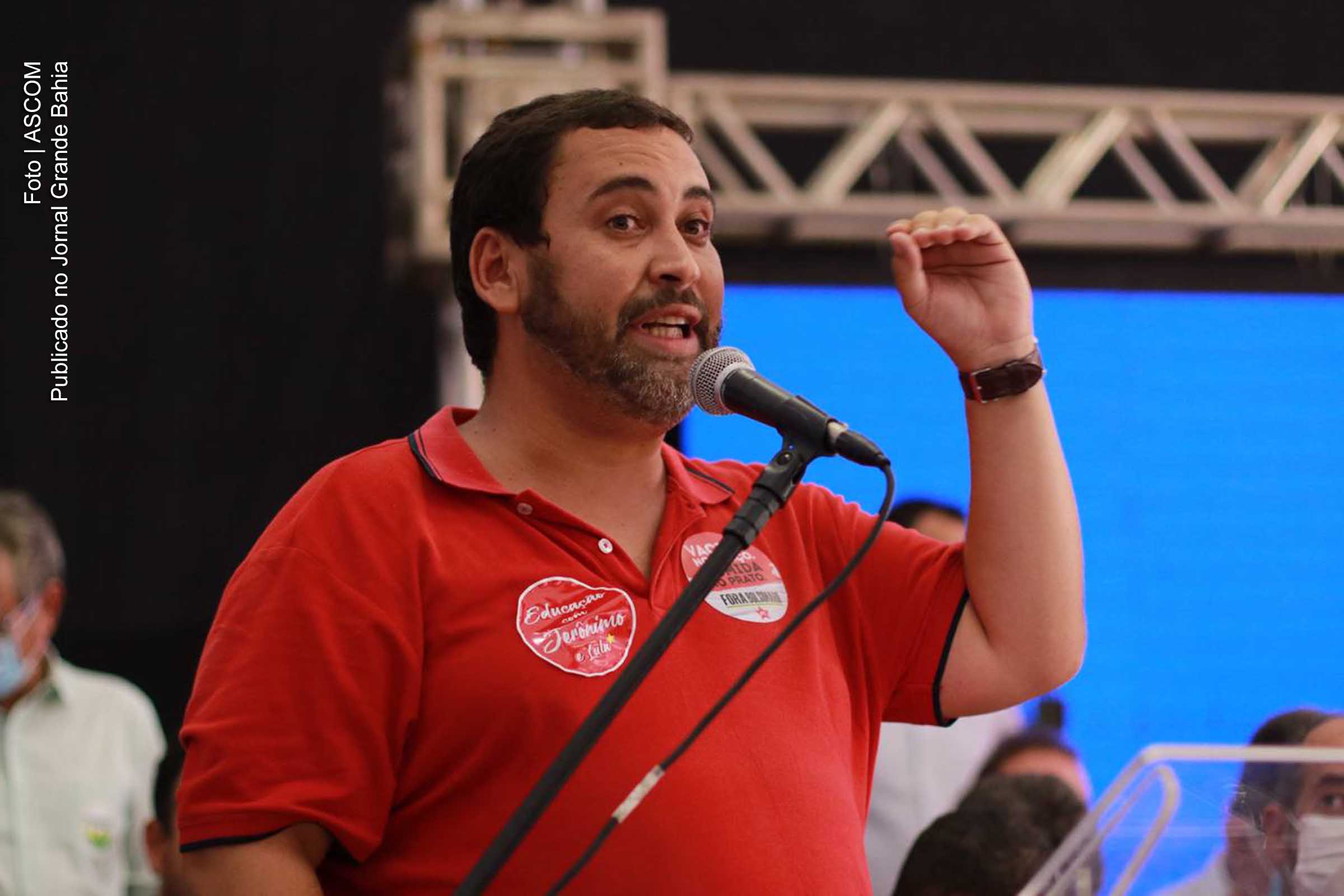 Eleições 2022: “João Leão diz que ACM Neto virou popstar, mas os baianos querem um trabalhador no Governo”, afirma Éden Valadares