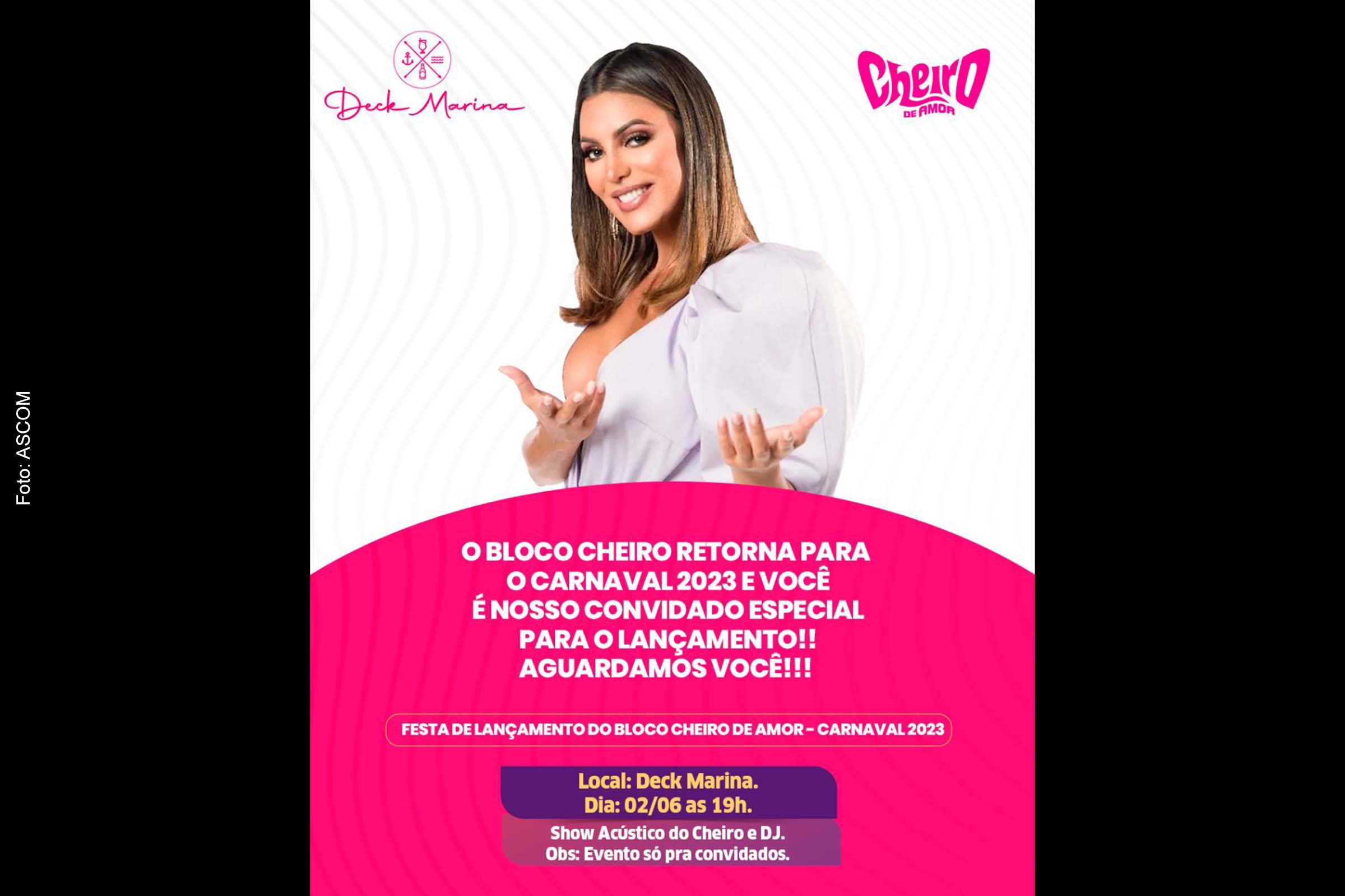 Evento para convidados, realizado no Deck Marina – Lounge Bar, contará com coletiva de imprensa e show acústico de Vina Calmon e Banda Cheiro de Amor.