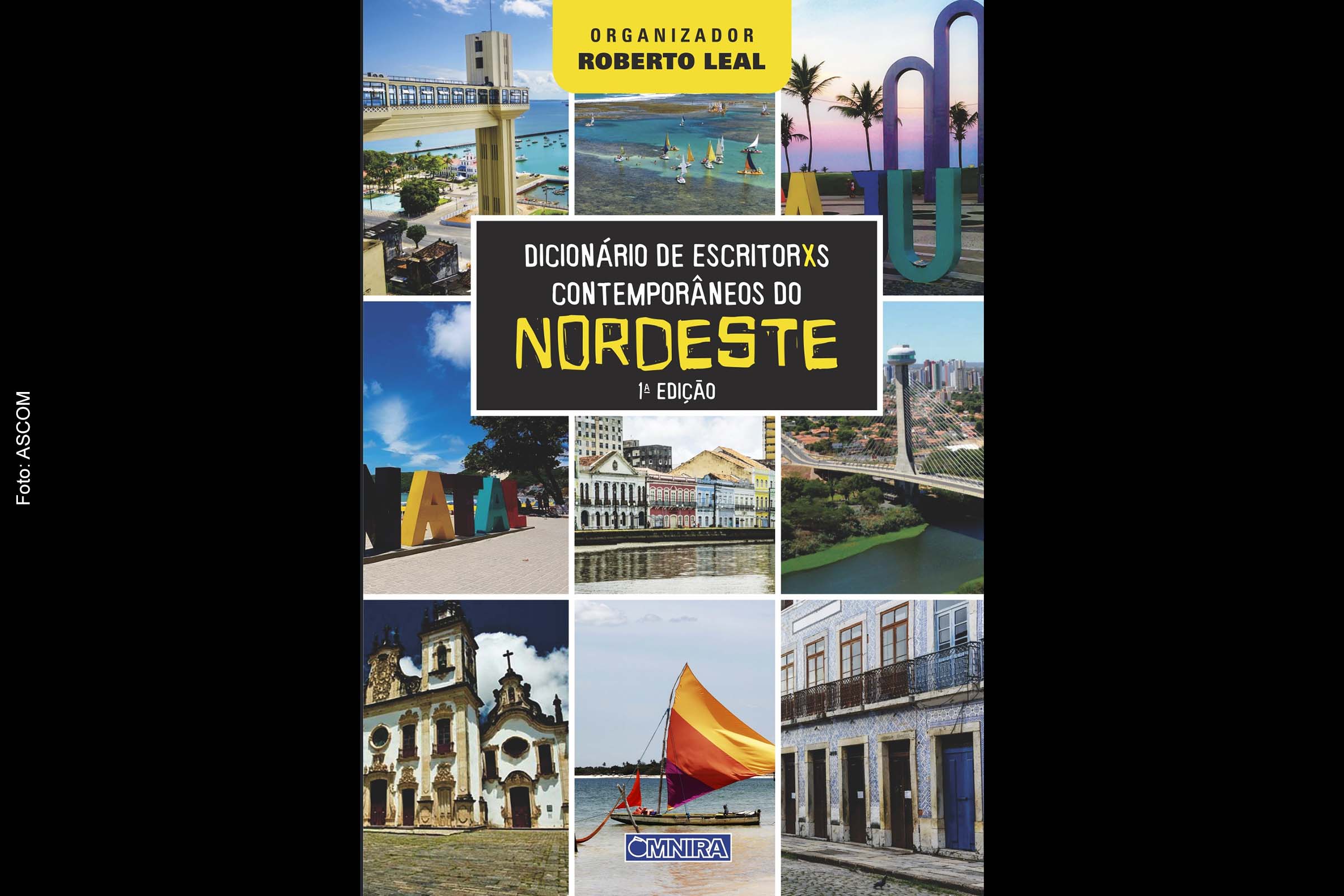 Lançamento do Dicionário de Escritores Contemporâneos do Nordeste, que ocorrerá nesta sexta-feira (01/07/2022), às 18 horas.
