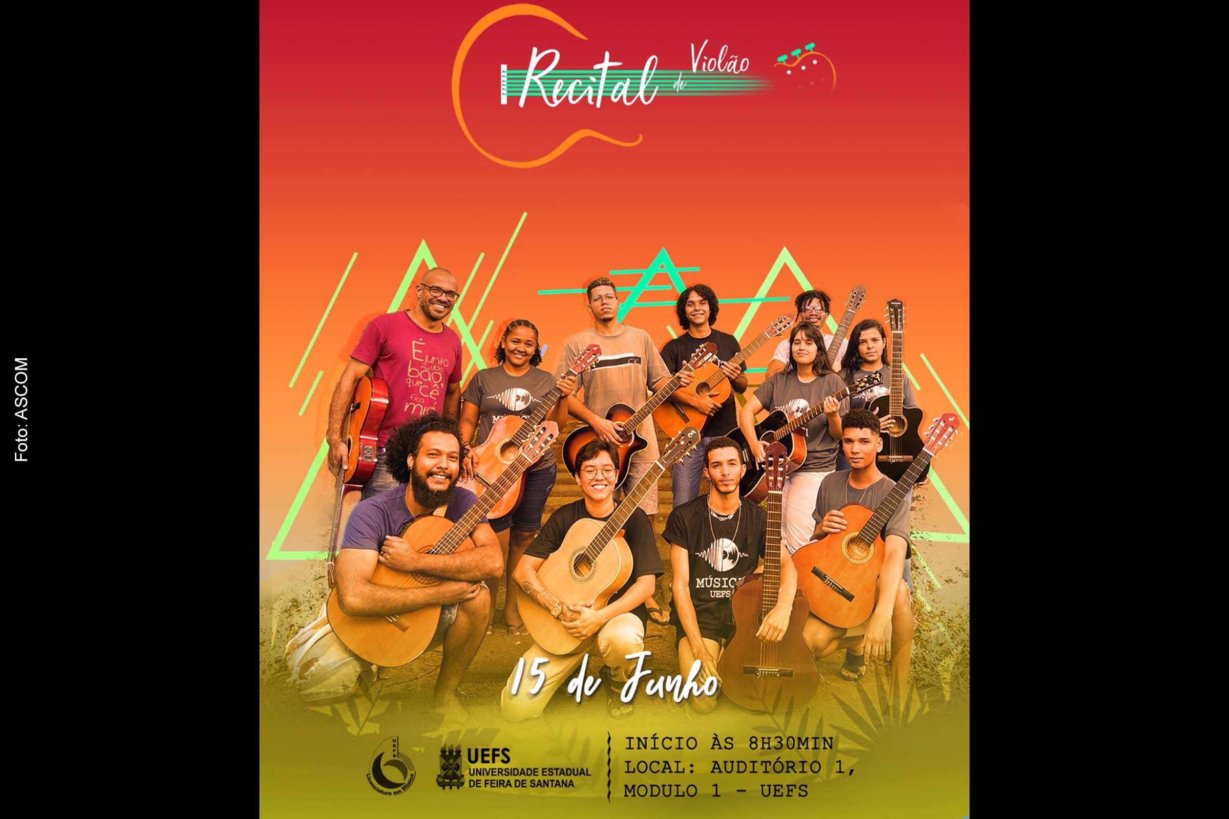 Recital acontecerá no auditório 1 do Módulo I da UEFS, com início às 08:30.