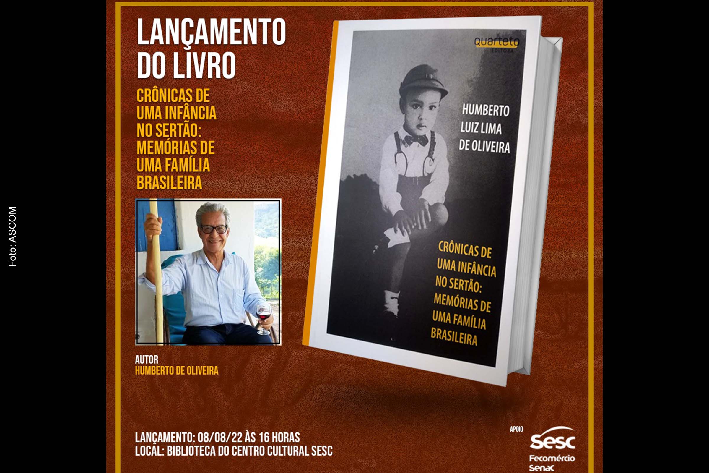 Card anuncia lançamento do livro 'Crônicas de uma Infância no Sertão: memórias de uma família brasileira', de Humberto de Oliveira.