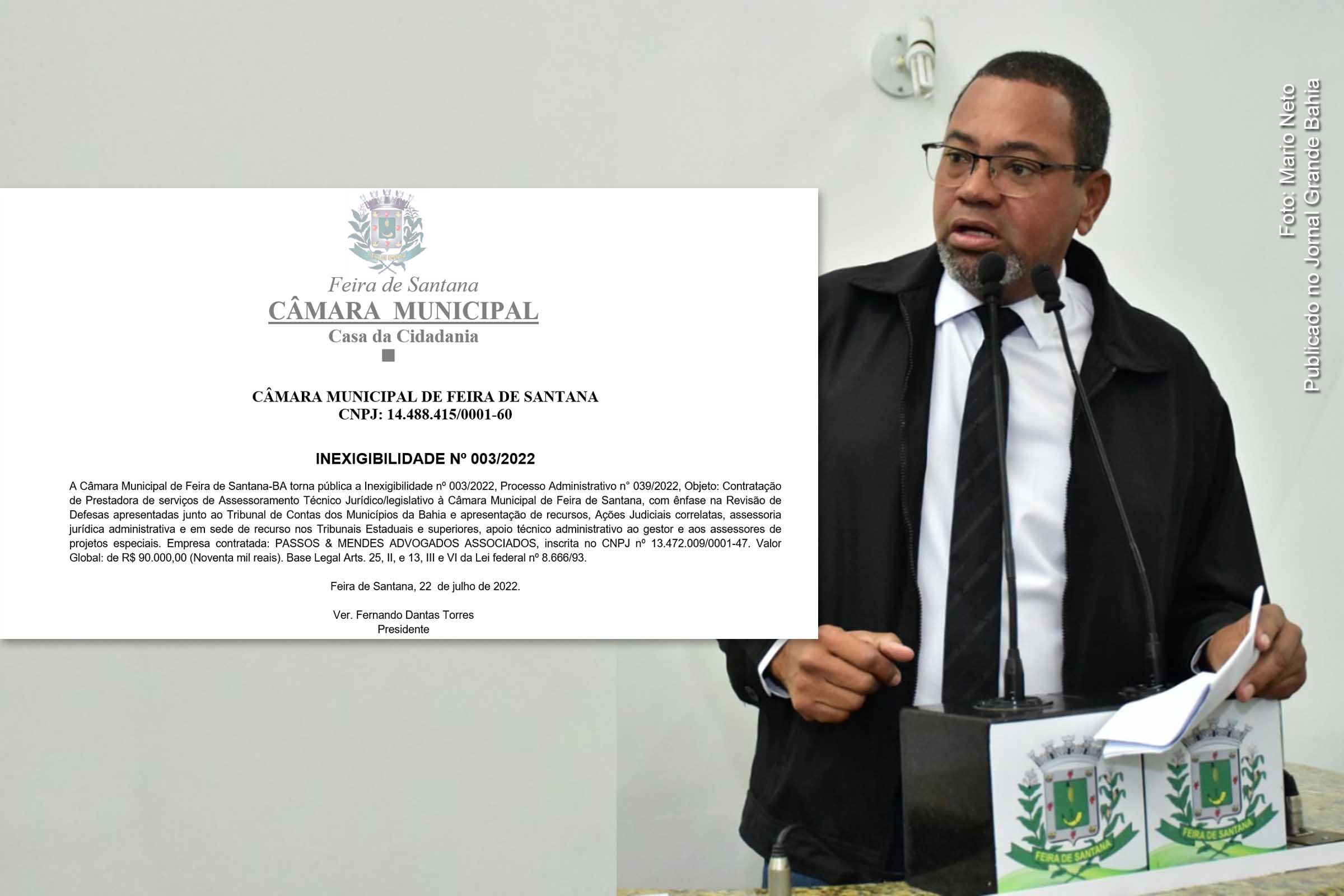 Vereador questiona contrato com escritório de advocacia realizado pela Câmara Municipal de Feira de Santana através de inexigibilidade de licitação