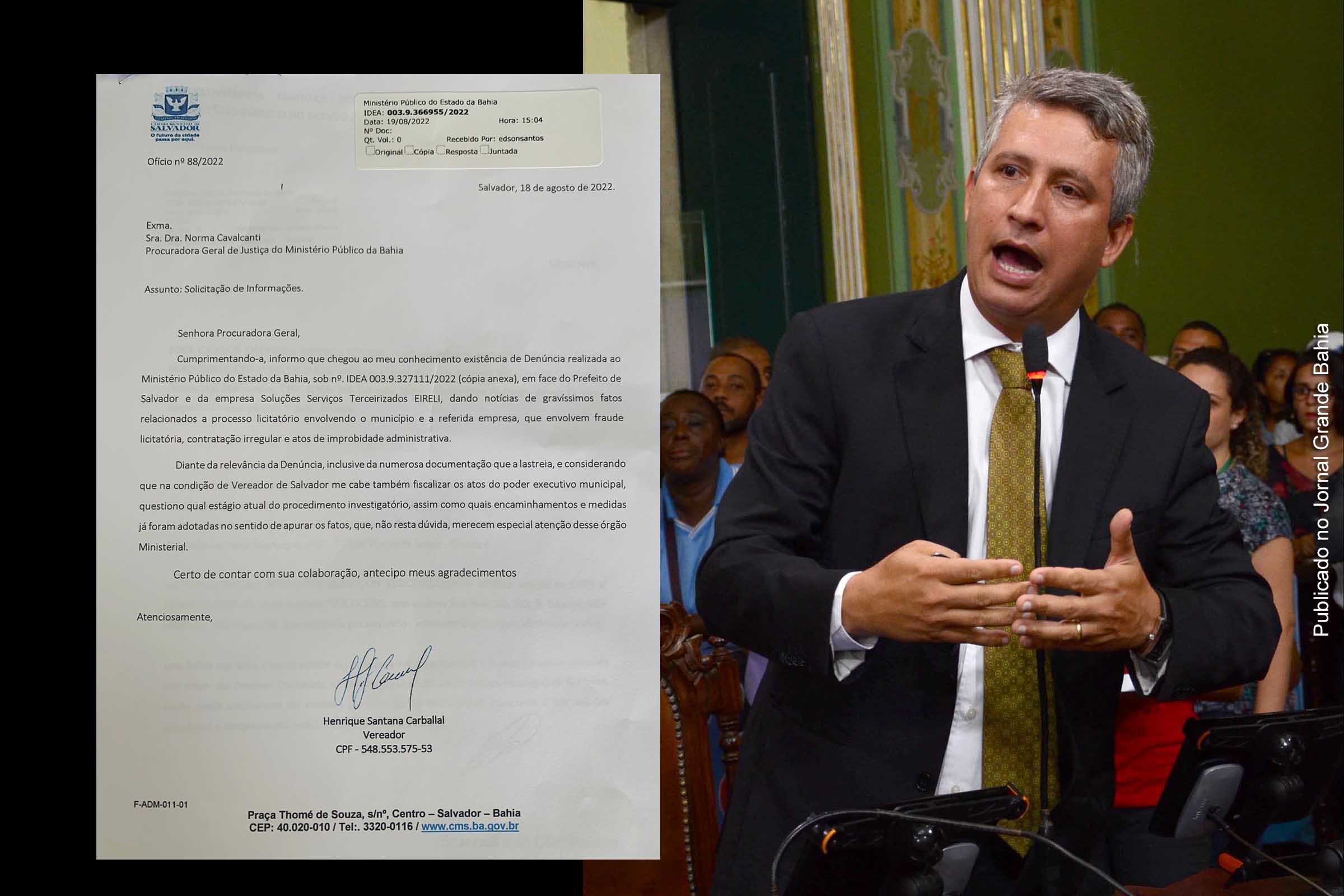 Vereador Henrique Carballal (PDT) cobra investigação do MPBA contra a gestão do prefeito Bruno Reis em Salvador.