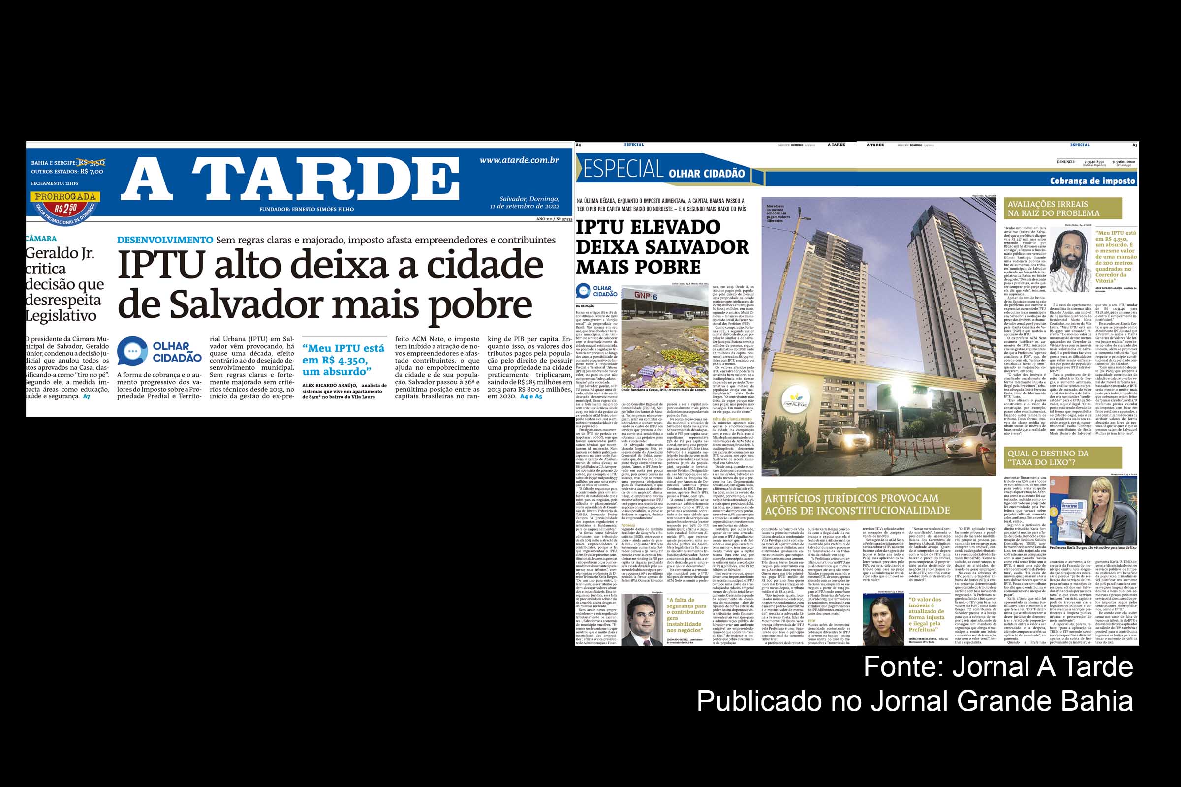 Reportagem do Jornal A Tarde critica gestão de ACM Neto e diz que IPTU alto deixa Salvador mais pobre. Presidente do PT Bahia condena gestão e “virou a capital mais pobre do Nordeste”.