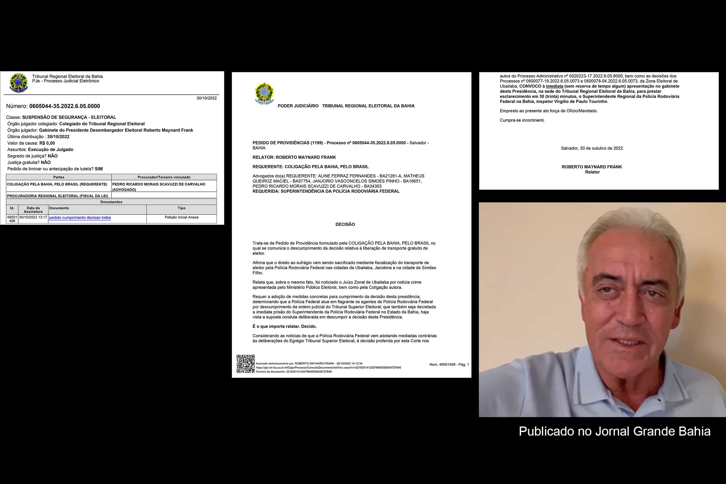 Segundo denúncia da Coligação 'Pela Bahia, Pelo Brasil', agentes da PRF estavam impedindo deslocamento de eleitores da Bahia e parando veículos com adesivo do PT.