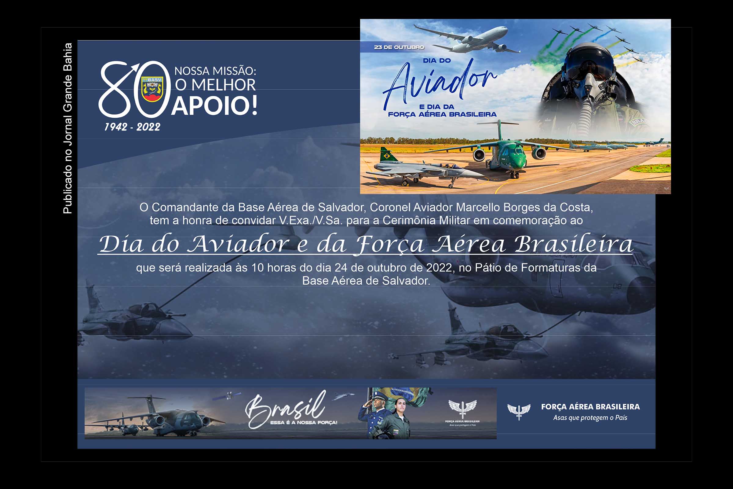 Solenidade na Base Aérea de Salvador marca edição 2022 do Dia do Aviador e da Força Aérea Brasileira.
