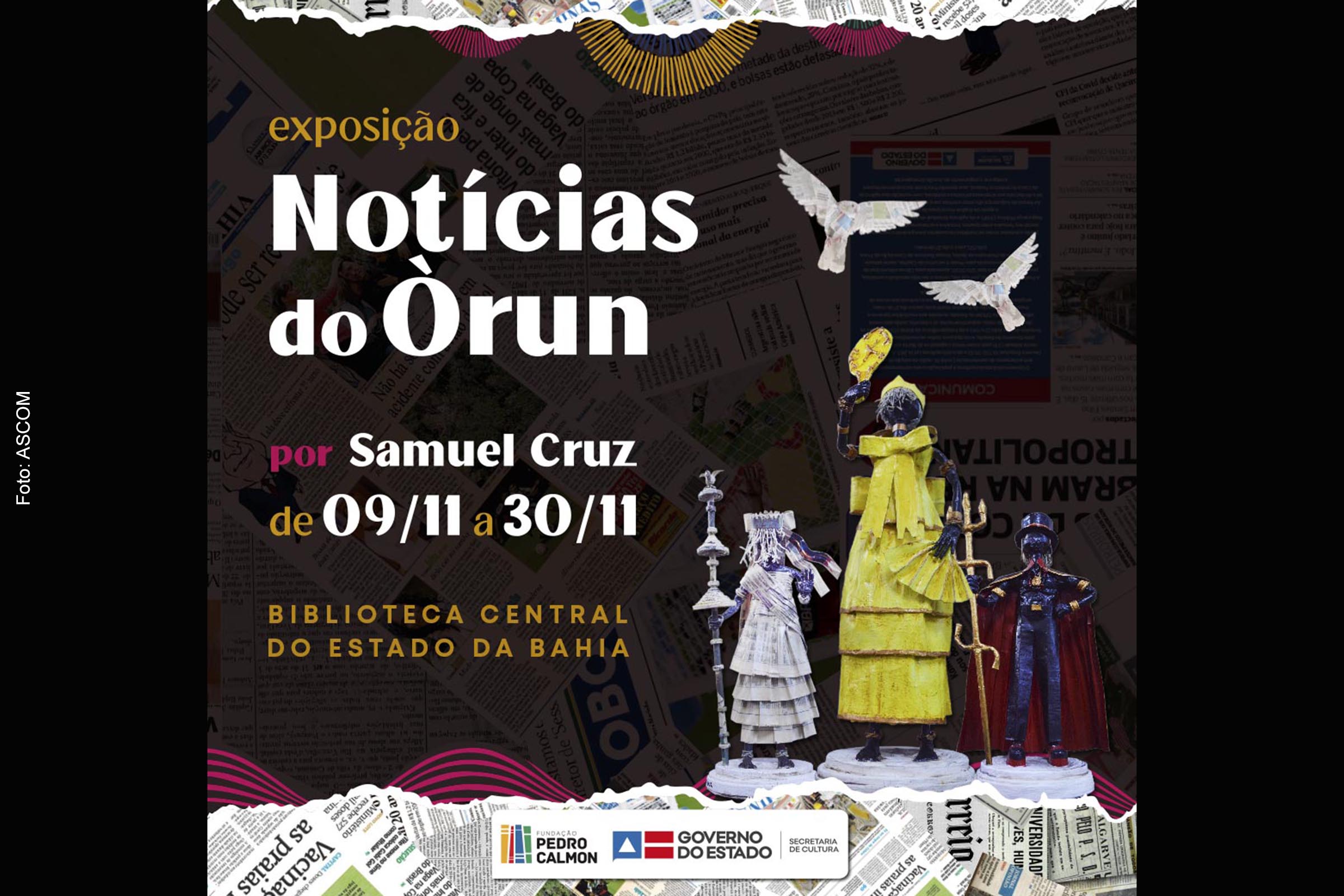 Card anuncia realização da exposição 'Notícias do Òrun' na Biblioteca Central do Estado da Bahia.